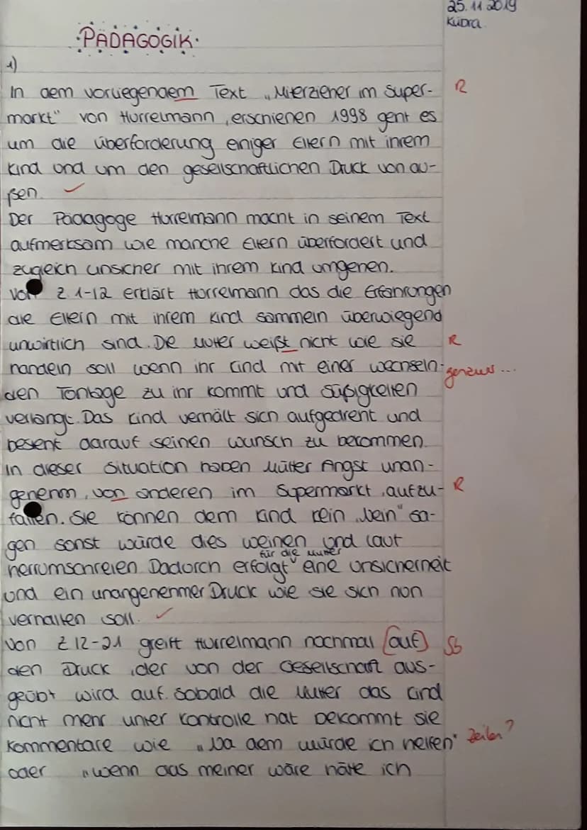 Kübra
2.
Aufgabenstellung:
1. Fasse den Text kurz zusammen und beschreibe, worin der Autor die Ursachen für die
Überforderung mancher Eltern