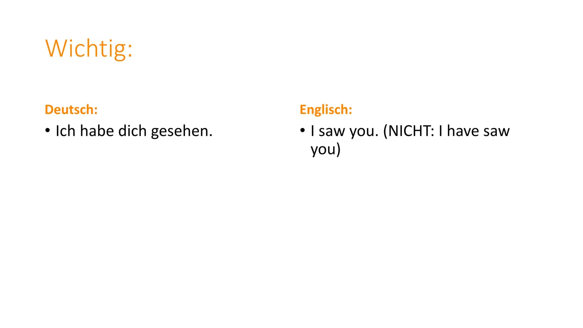 Simple past Gebrauch:
Über Vergangenheit berichten
Sagen, wann etwas passiert ist
Eine Geschichte erzählen Regelmäßige Verben
Bildung:
-ed w