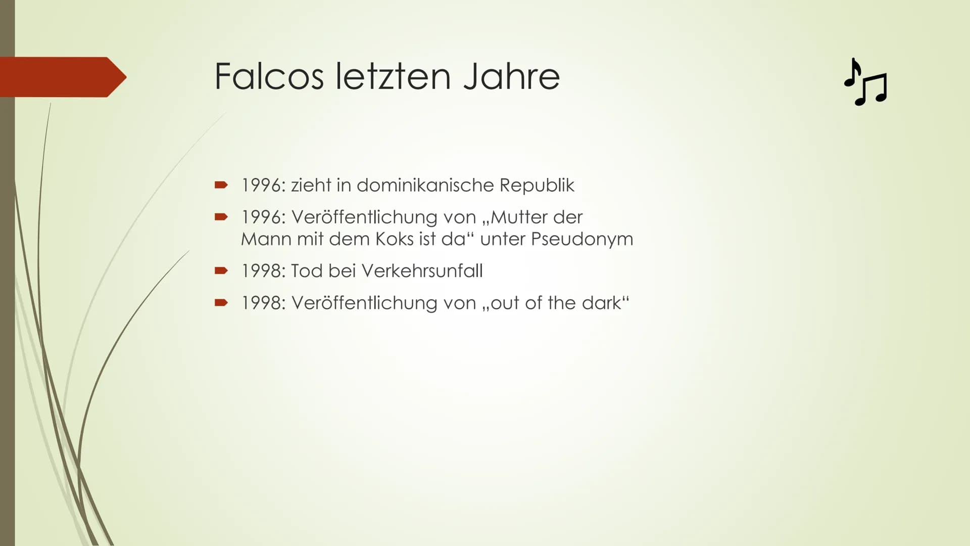 Falco Gliederung
► Allgemeine Informationen
➡ Kindheit
Beginn der Karriere
➡erste Rückschläge
Höhepunkt
Rückzug aus der Öffentlichkeit
→ Dis