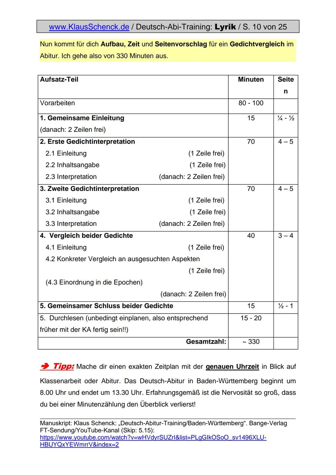 
<p>Die Seite www.KlausSchenck.de bietet Übungsmaterial zur Analyse und Interpretation von Lyrik mit Aufsatzbeispielen aus realen Klassenarb