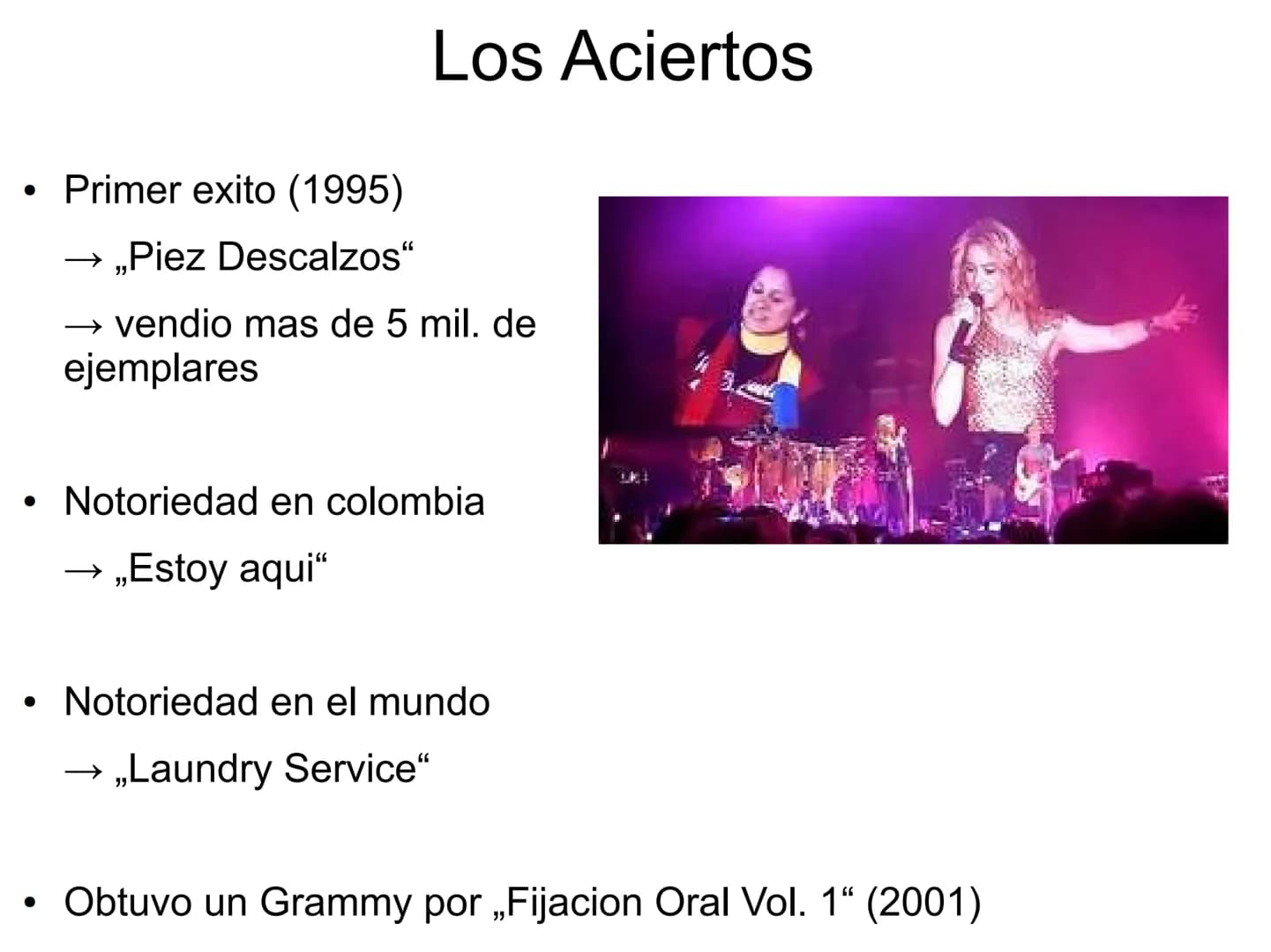 Shakira
SA
FOR Introduccion
rock, musica pop & rock latino
nacido: 02.02.1977
• Shakira Isabel Mebarak Ripoll
●
arab. ,,el agradecido" (die 