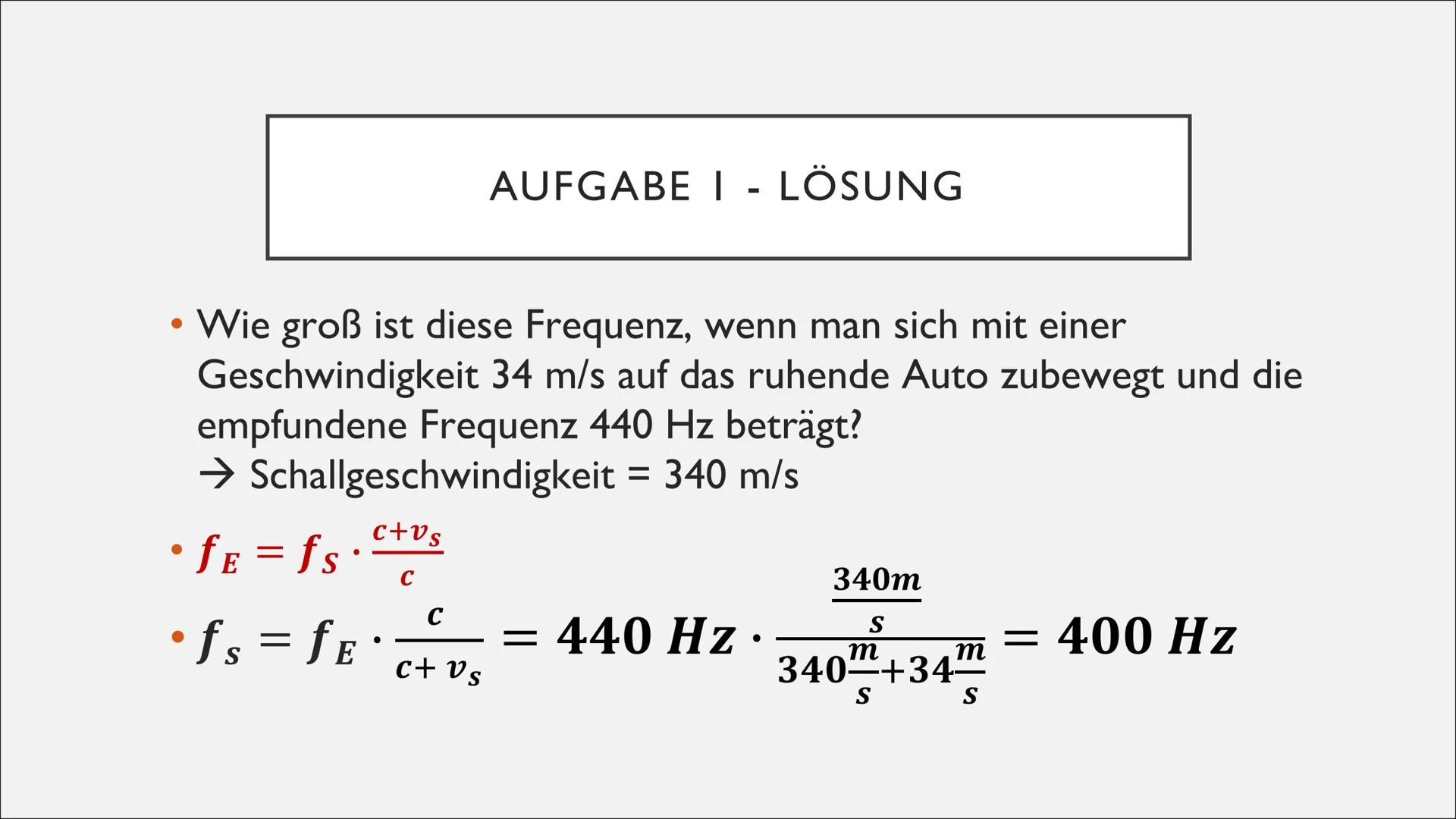   DOPPLEREFFEKT
Physik-GFS J2, Valentina Arnold ●
●
●
●
Definition/Erklärung
Akustischer Dopplereffekt
Analyse - 1. Fall: Schallquelle beweg