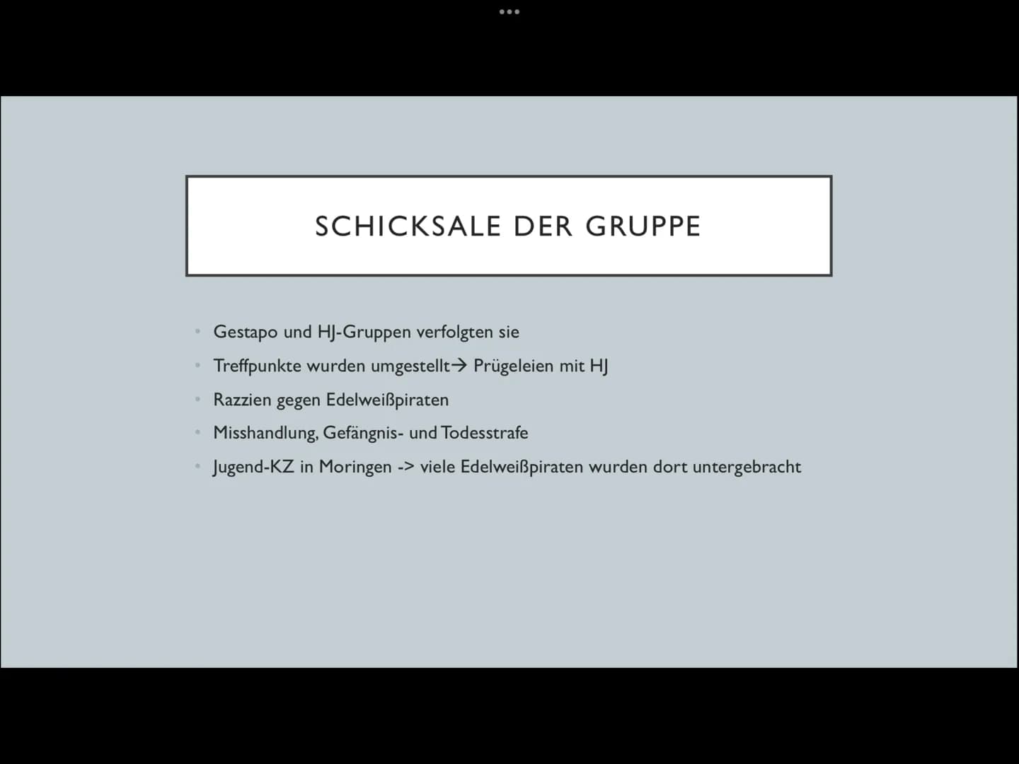 :
DIE EDELWEISSPIRATEN O
INHALTSVERZEICHNIS
Herkunft
Mitglieder
Kleidung
Motivation
Art des Widerstandes
Schicksale der Gruppen
Gertrud Koch