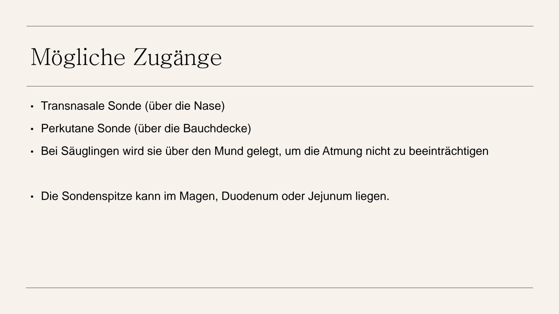 Sondennahrung
bereitstellen und
diese bei
bestehendem
Zugang
verabreichen
HANDLUNGSKOMPETENZ D.5
LIA SERAINA BÄNI Inhaltsverzeichnis
●
●
●
●