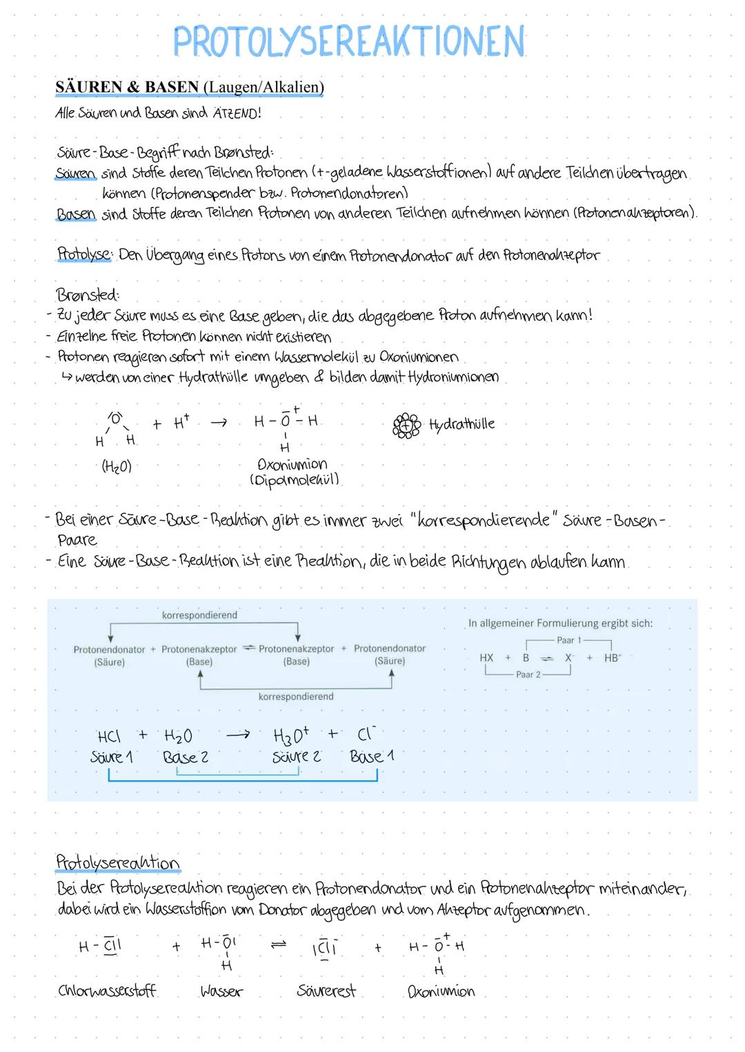 SÄUREN & BASEN (Laugen/Alkalien)
Alle Säuren und Basen sind ÄTZEND!
Säure-Base-Begriff nach Brønsted:
Sauren sind Stoffe deren Teilchen Prot