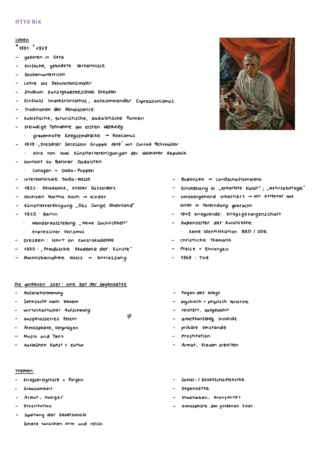 OTTO DIX
Leben
t
*1891 1969
geboren in Gera
einfache, gebildete Verhältnisse
Zeichenunterricht
Lehre als Dekorations maler
Studium Kunstgewe