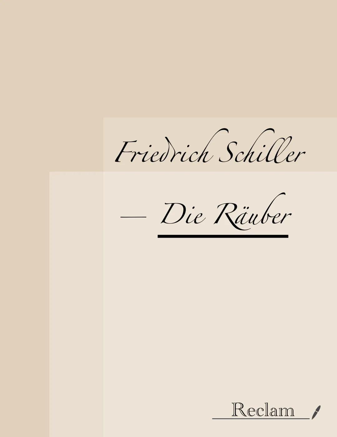 Friedrich Schiller
Die Räuber
Reclam Die Räuber von Friedrich Schiller
Es handelt von der Rivalität zweier Brüder, Karl und Franz von Moor. 
