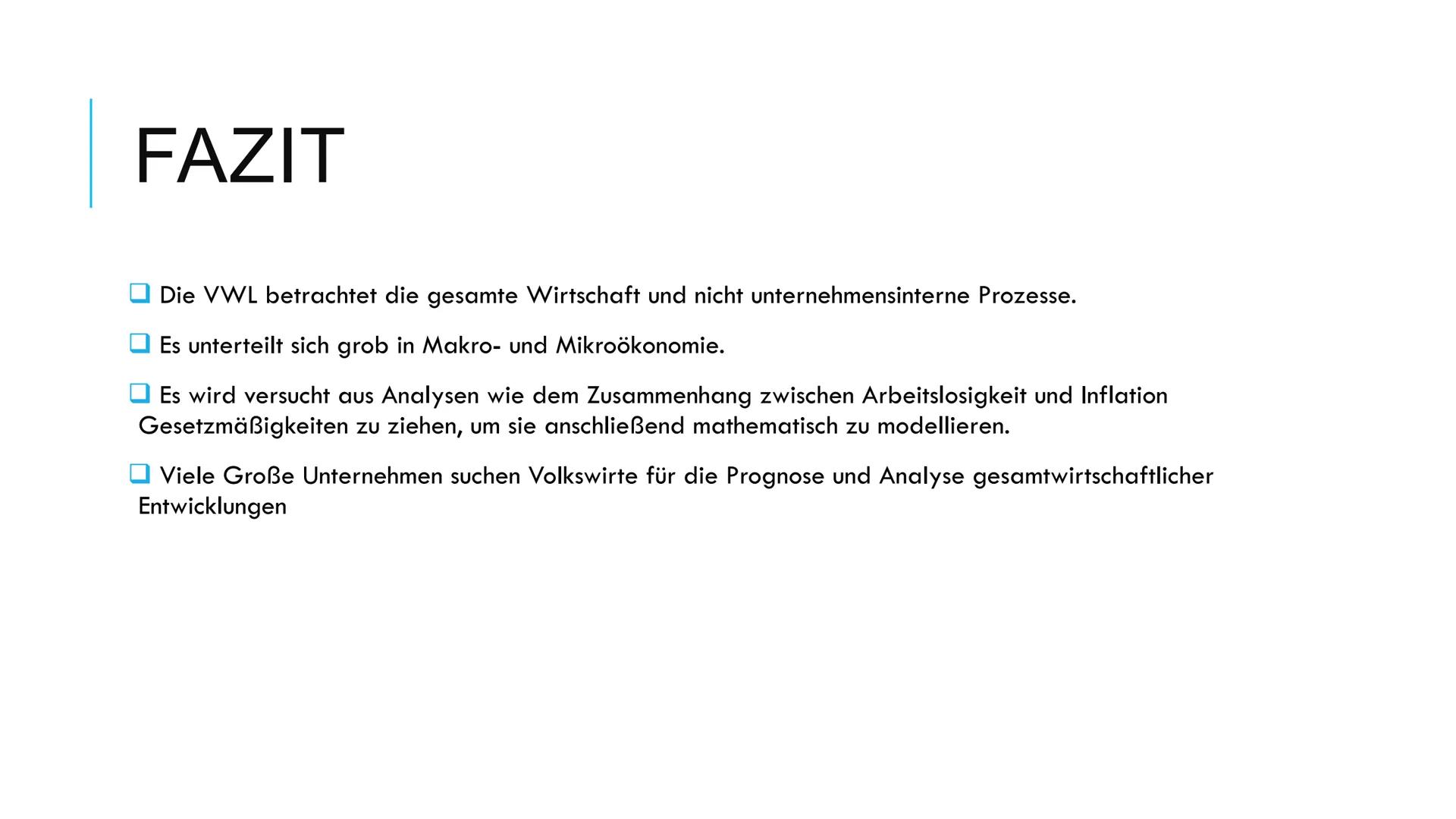 Grundlagen der Ökonomie
1) Was ist die Volkswirtschaftslehre?
Die Disziplin der Wirtschaftswissenschaften unterteilt sich in zwei Teile.
Die