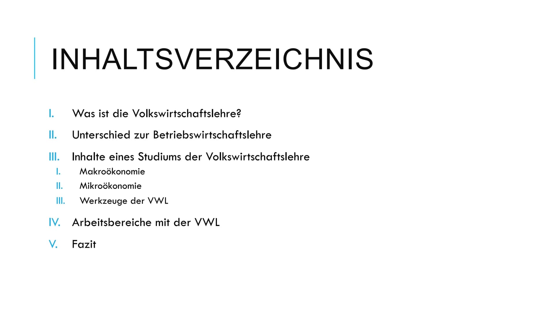 Grundlagen der Ökonomie
1) Was ist die Volkswirtschaftslehre?
Die Disziplin der Wirtschaftswissenschaften unterteilt sich in zwei Teile.
Die