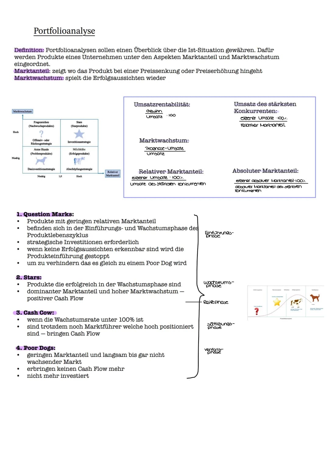 Portfolioanalyse
Definition: Portfolioanalysen sollen einen Überblick über die Ist-Situation gewähren. Dafür
werden Produkte eines Unternehm