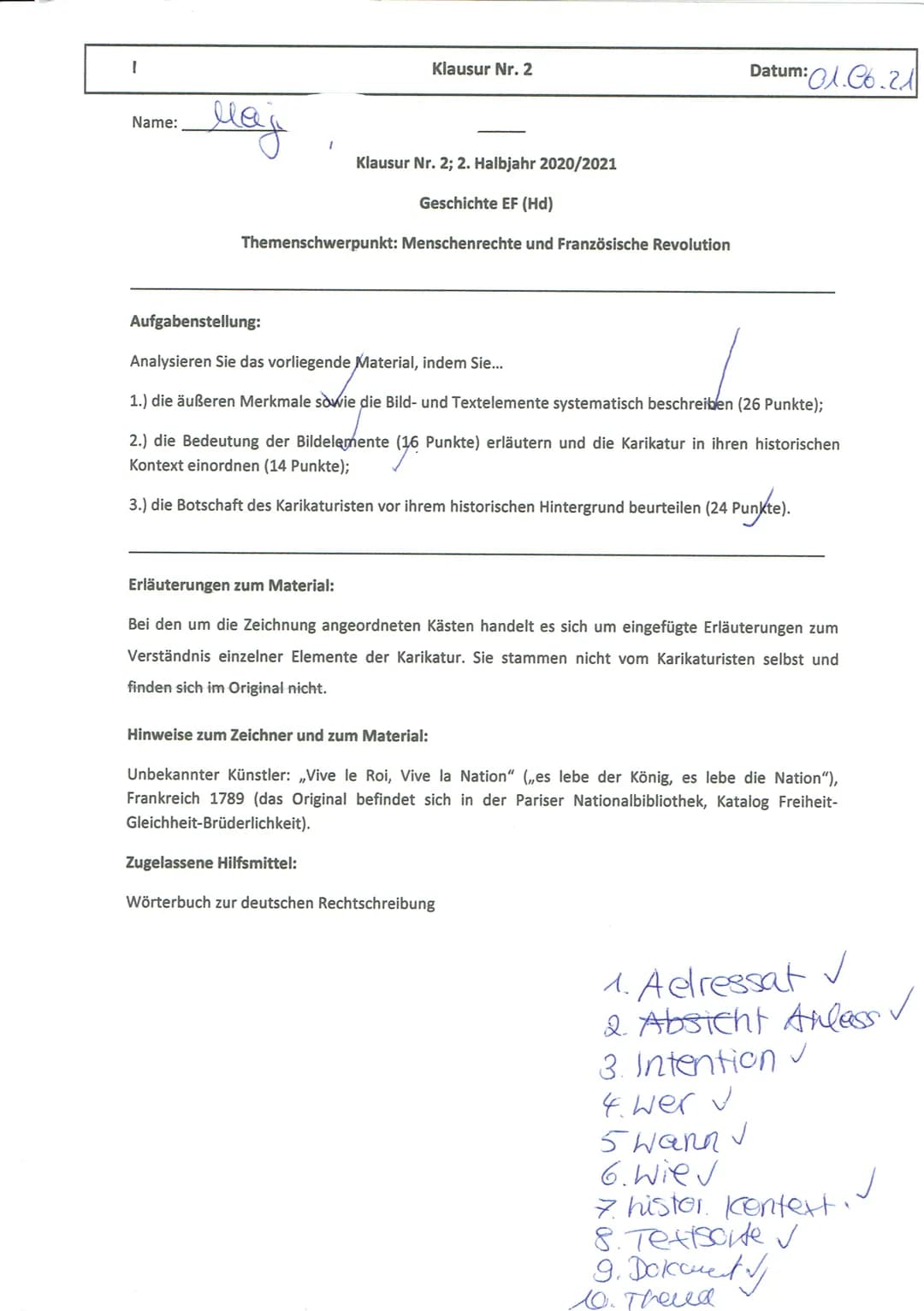 1
Name:
мај
I
Aufgabenstellung:
Klausur Nr. 2
Klausur Nr. 2; 2. Halbjahr 2020/2021
Geschichte EF (Hd)
Themenschwerpunkt: Menschenrechte und 