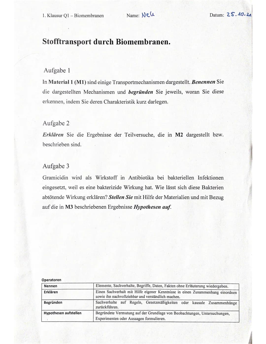 1. Klausur Q1 - Biomembranen
Stofftransport durch Biomembranen.
Name: Neu
Aufgabe 1
In Material 1 (M1) sind einige Transportmechanismen darg