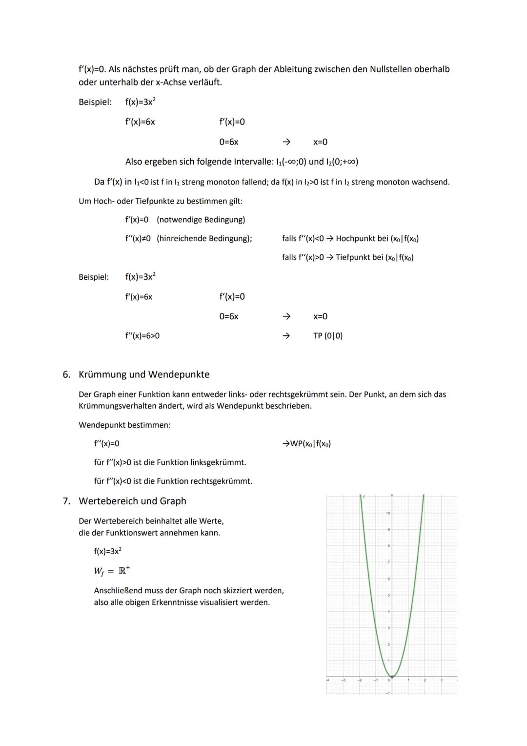 1. Definitionsmenge
Die Definitionsmenge umfasst alle Zahlen, die für x in die Funktion eingesetzt werden dürfen.
Beispiel 1: f(x)=3x²
Df = 