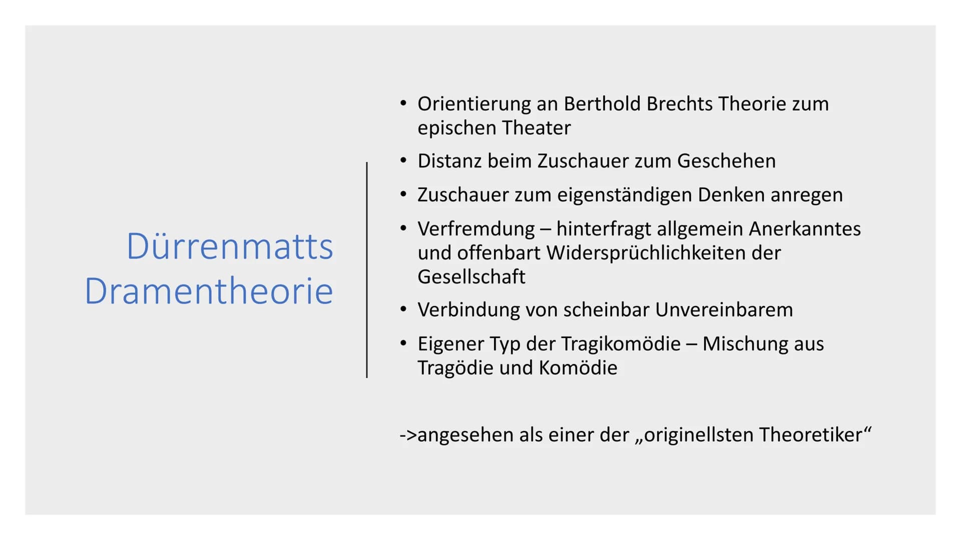 ,, Ein Schrifsteller kann
die Welt im besten Fall
beunruhigen, im
seltensten Fall
beeinflussen -
verändern nie."
Friedrich Dürrenmatt Gliede