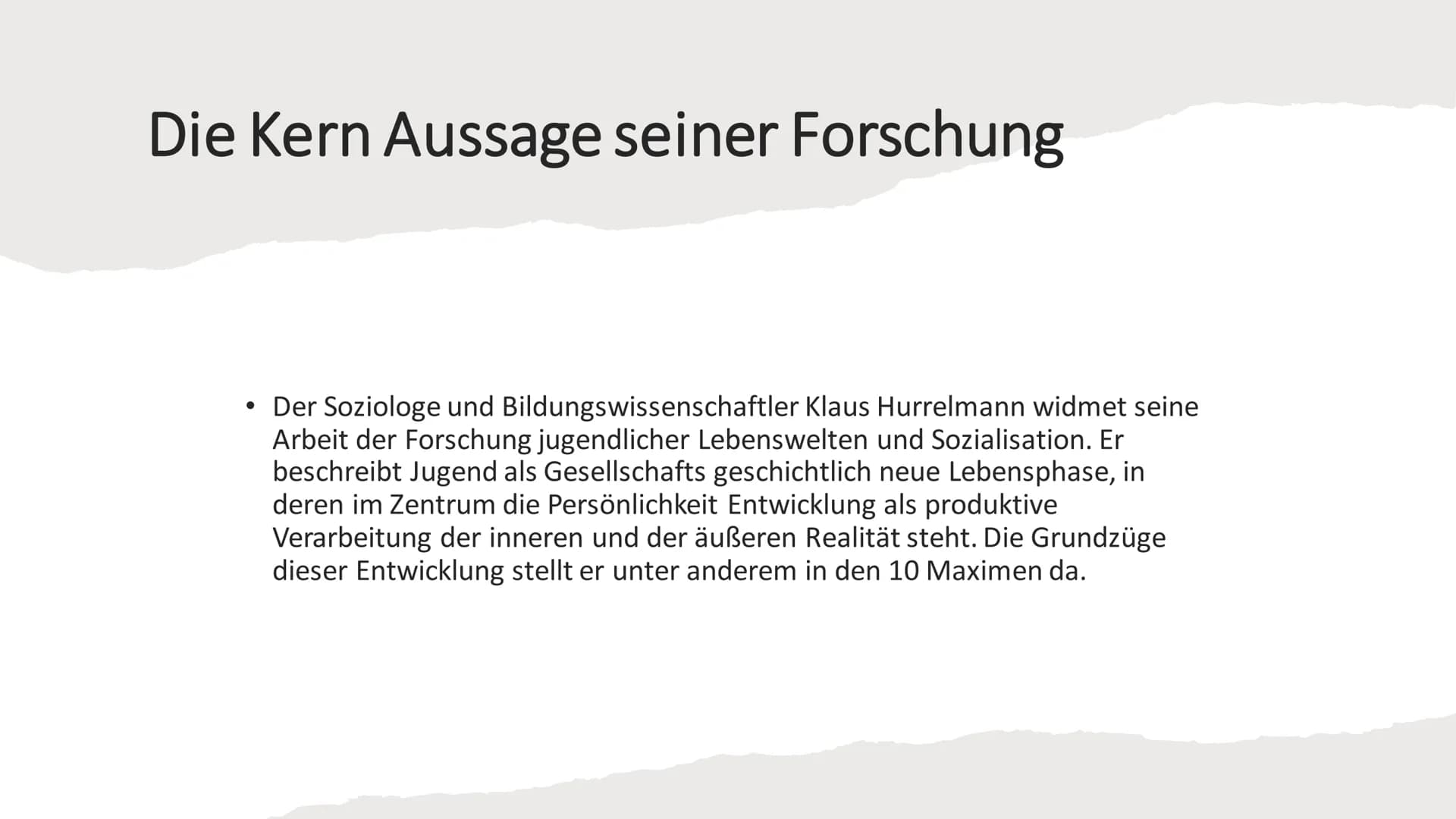 Klaus Hurrelmann
Das Modell der
produktiven
Realitätsverarbeitung Inhaltsverzeichnis
Biografie
Bezug zu anderen Theoretikern
Die Kern Aussag