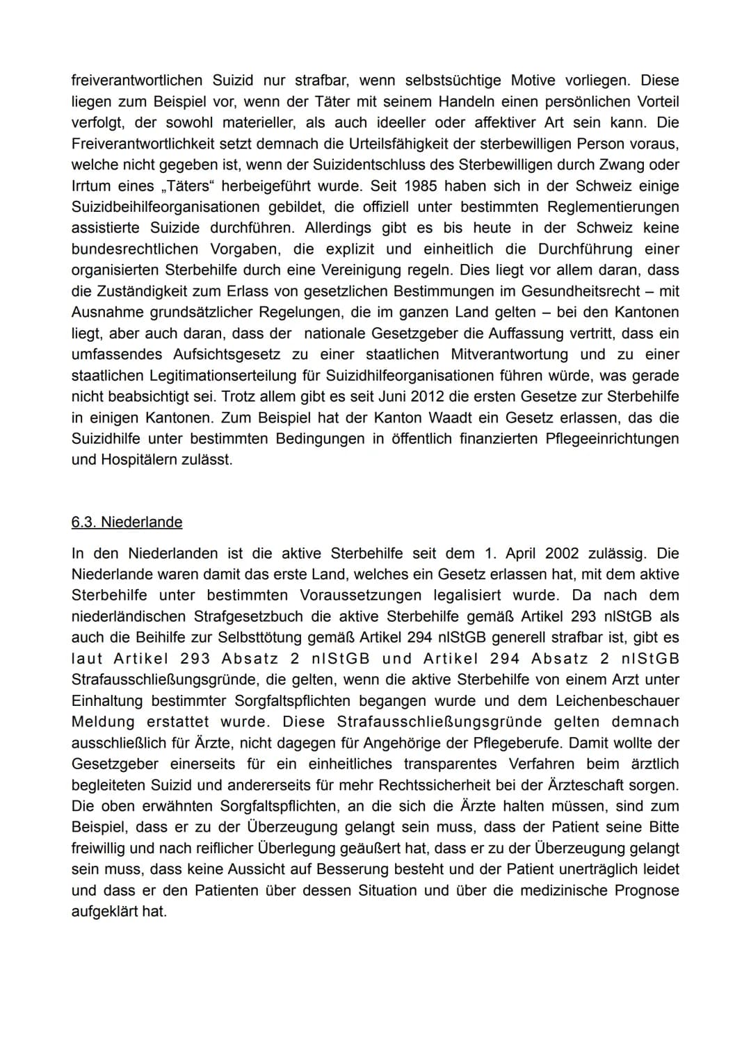 Gliederung
1. Vorwort
2. Begriffsdefinition
3. Der Wunsch zu sterben
4. Die verschiedenen Arten
5. Theologische Sicht
6. Rechtslage
6.1. Deu