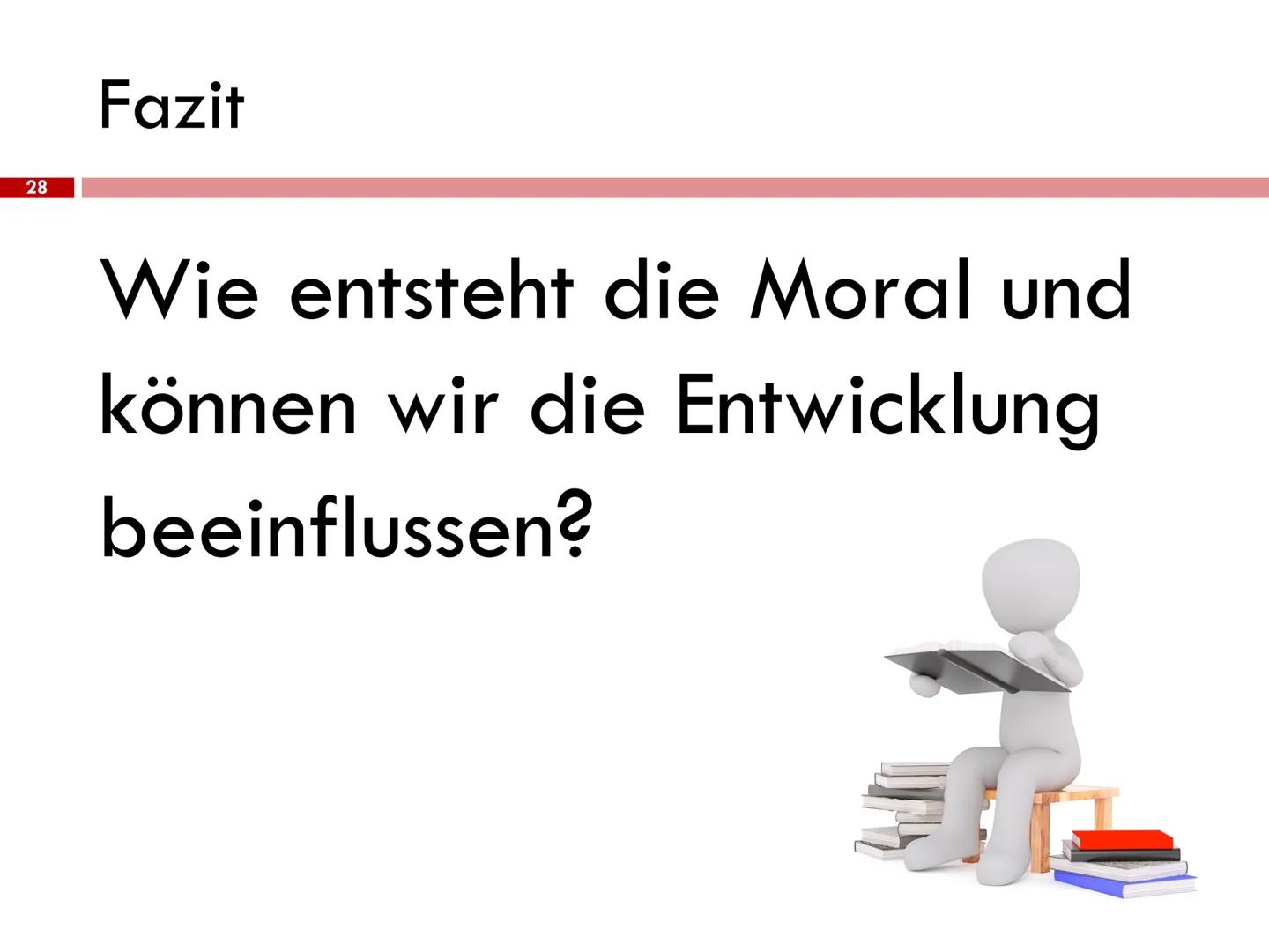 Lawrence Kohlberg: Theorie der Moralentwicklung Stufenmodell
Lawrence Kohlberg
1927
1945
1947
1948
1949 Bachelor of Arts
1958 Abschluss Prom