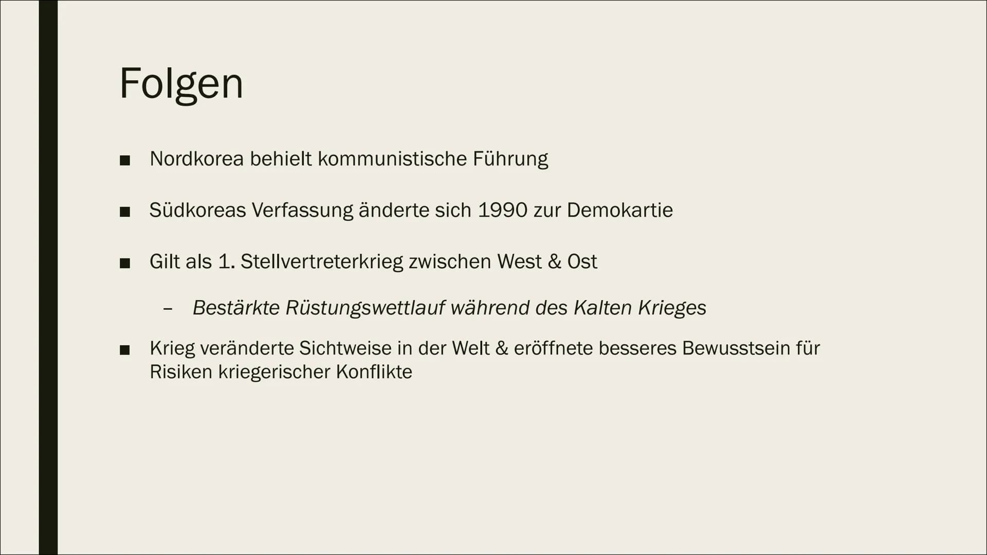 ୮
KOREA KRIEG
1950-1953 Vorherrschaft Japans
1894: Kaiserreich Japan erobert Koreanisches Kaiserreich
■ 1910: Japan annektiert Korea
1945: J