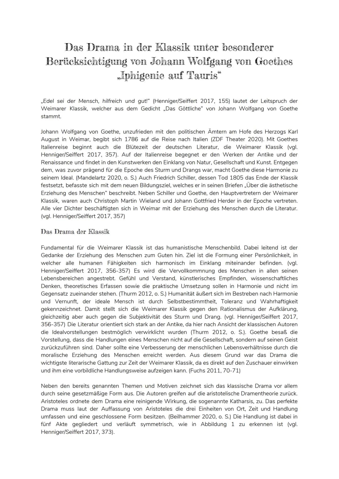 Das Drama in der Klassik unter besonderer
Berücksichtigung von Johann Wolfgang von Goethes
Iphigenie auf Tauris"
,,Edel sei der Mensch, hilf