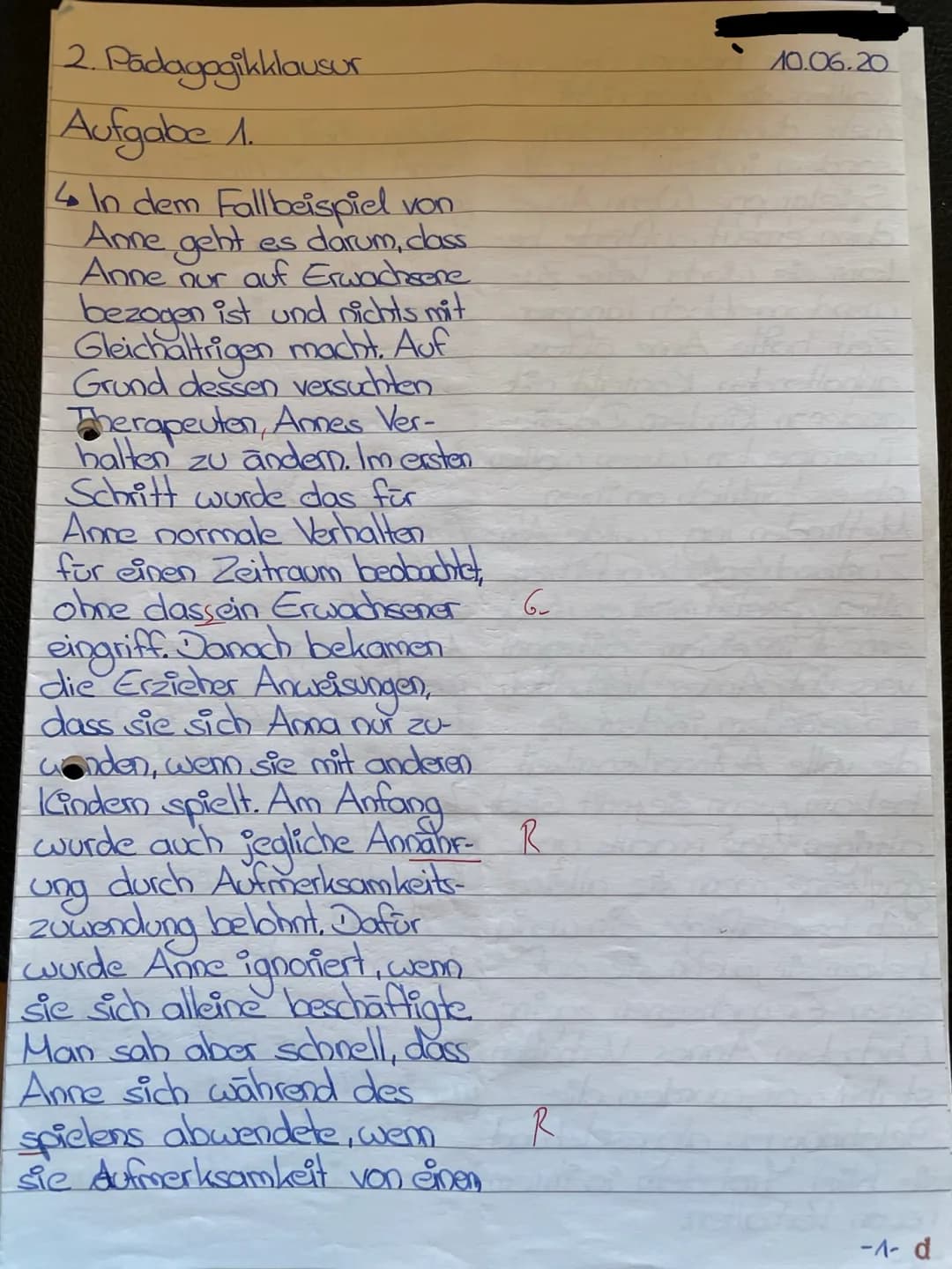 15
10
20
25
5
Pädagogik GK 11
2. Klausur
Lerntheorien
Gesamtschule
10.06.2020
Aufgabenstellung:
1. Beschreibe das Vorgehen der Therapeuten i