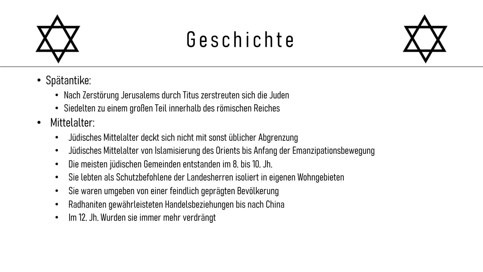 ●
●
●
●
●
●
●
●
Steckbrief
Entstehung
Geschichte
Alltag
Feiertage
Erkennungszeichen
Synagoge und Tora
Vergleich zwischen Israel und außerhal