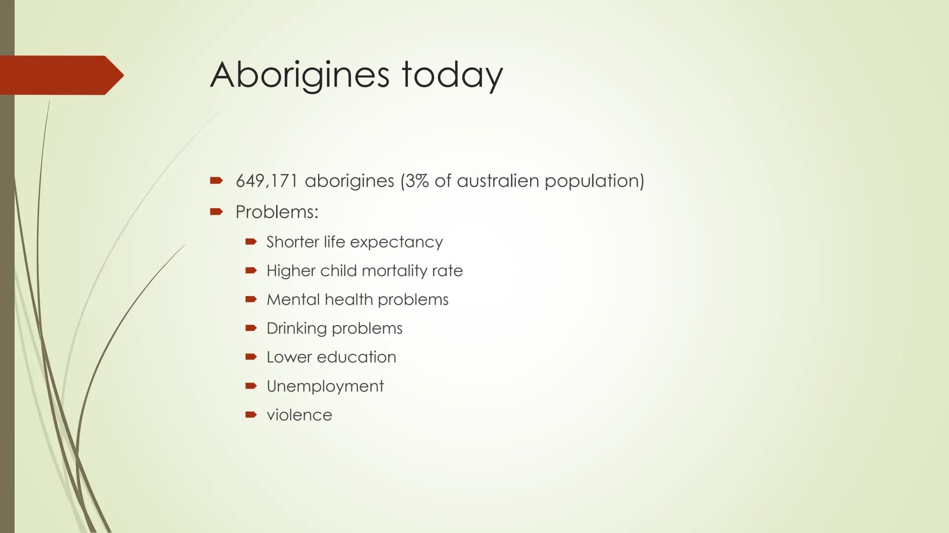 Presentation Structure
History of aboriginal australians
When did humans first come to australia ?
Settlers in australia
aborigines in the 2