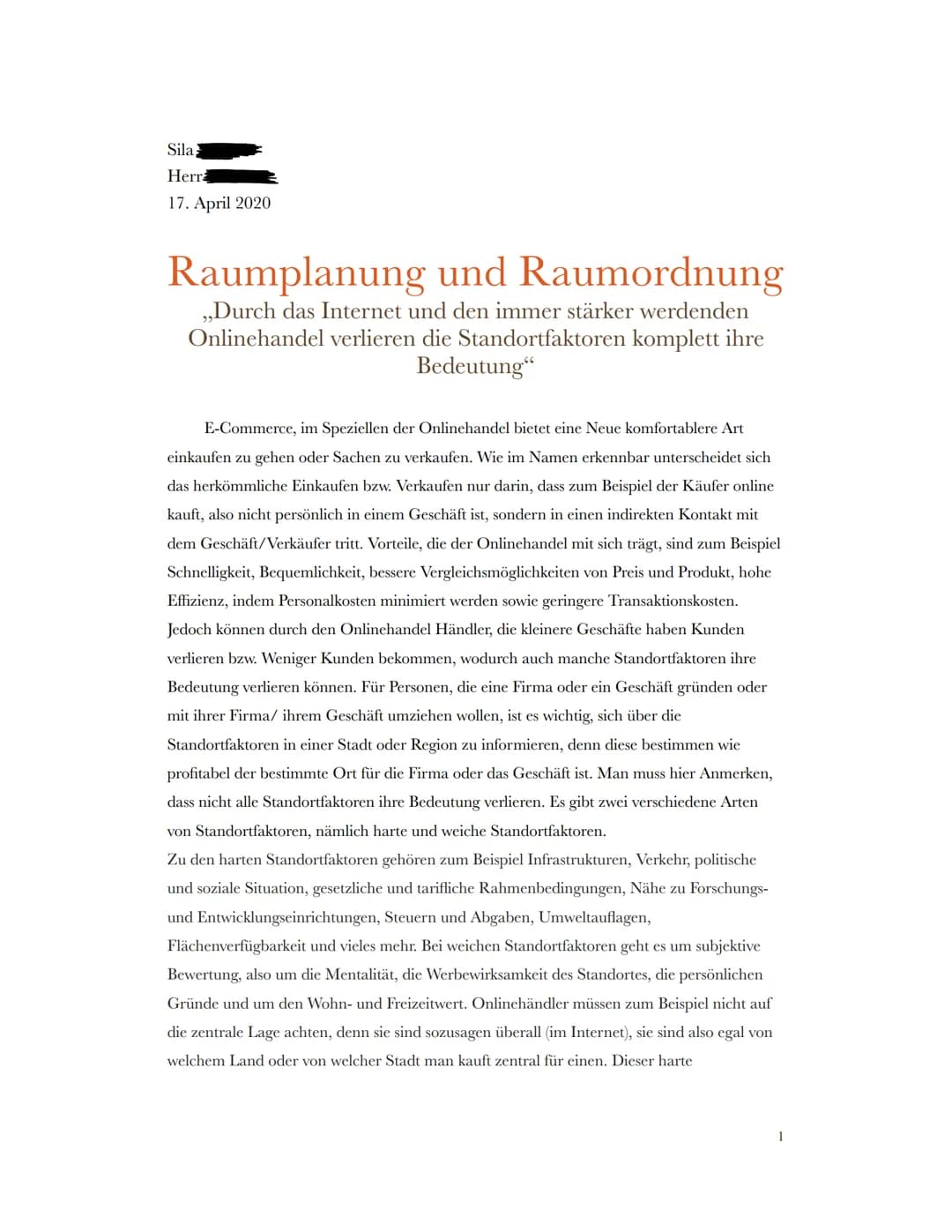 Sila
Herra
17. April 2020
Raumplanung und Raumordnung
,,Durch das Internet und den immer stärker werdenden
Onlinehandel verlieren die Stando