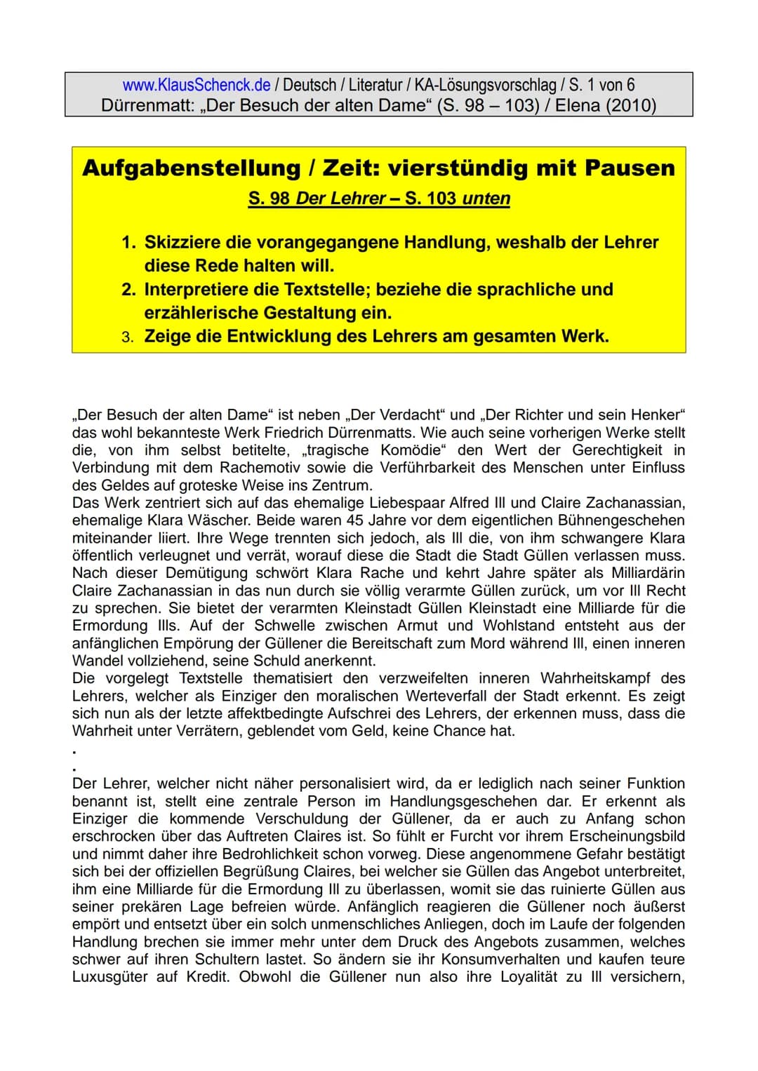 www.KlausSchenck.de / Deutsch / Literatur/KA-Lösungsvorschlag / S. 1 von 6
Dürrenmatt: ,,Der Besuch der alten Dame" (S. 98 – 103) / Elena (2
