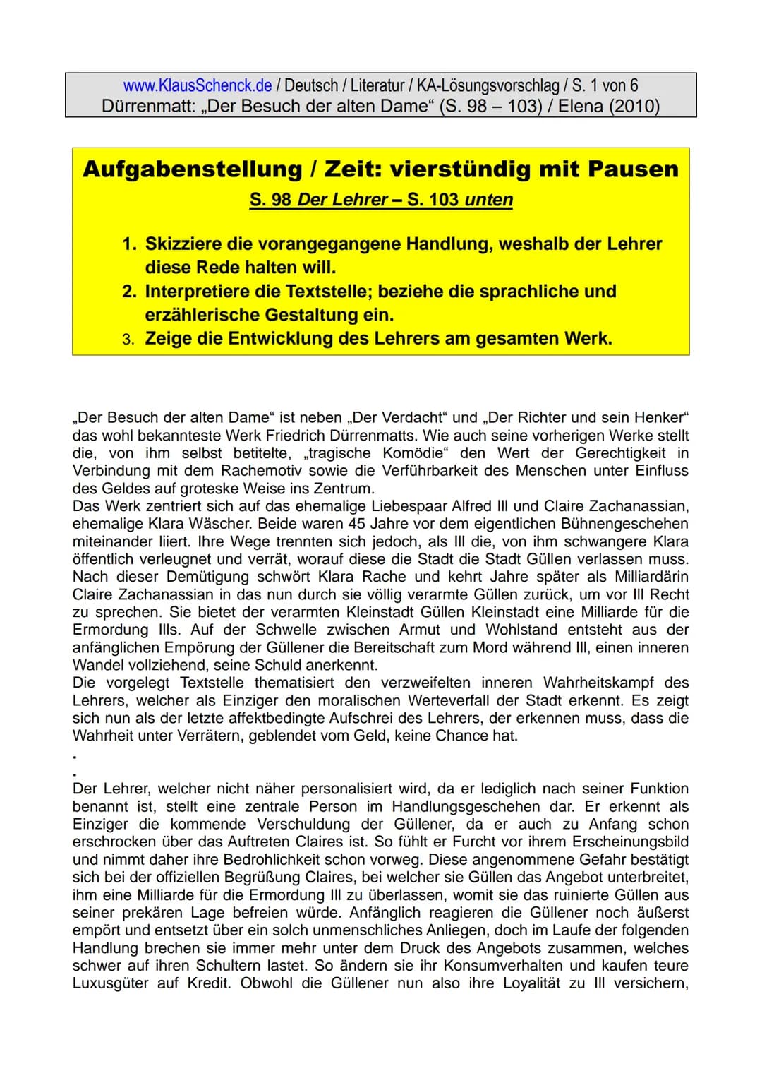 www.KlausSchenck.de / Deutsch / Literatur/KA-Lösungsvorschlag / S. 1 von 6
Dürrenmatt: ,,Der Besuch der alten Dame" (S. 98 – 103) / Elena (2