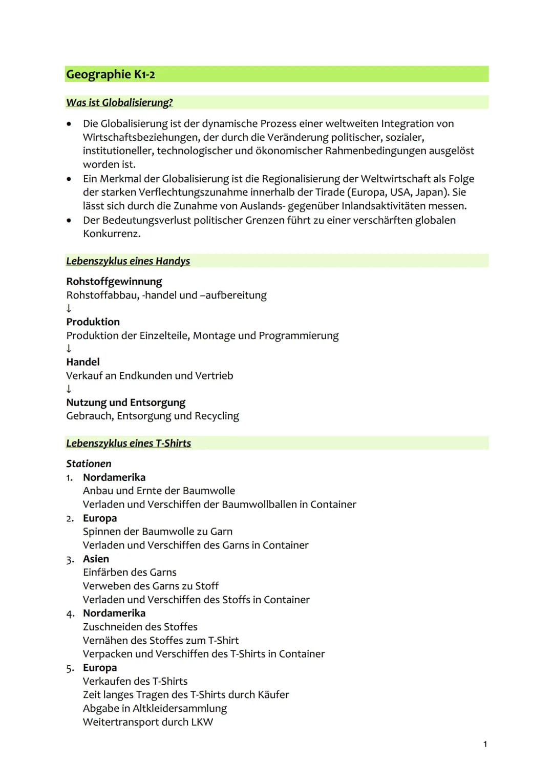 Geographie K1-2
Was ist Globalisierung?
Die Globalisierung ist der dynamische Prozess einer weltweiten Integration von
Wirtschaftsbeziehunge