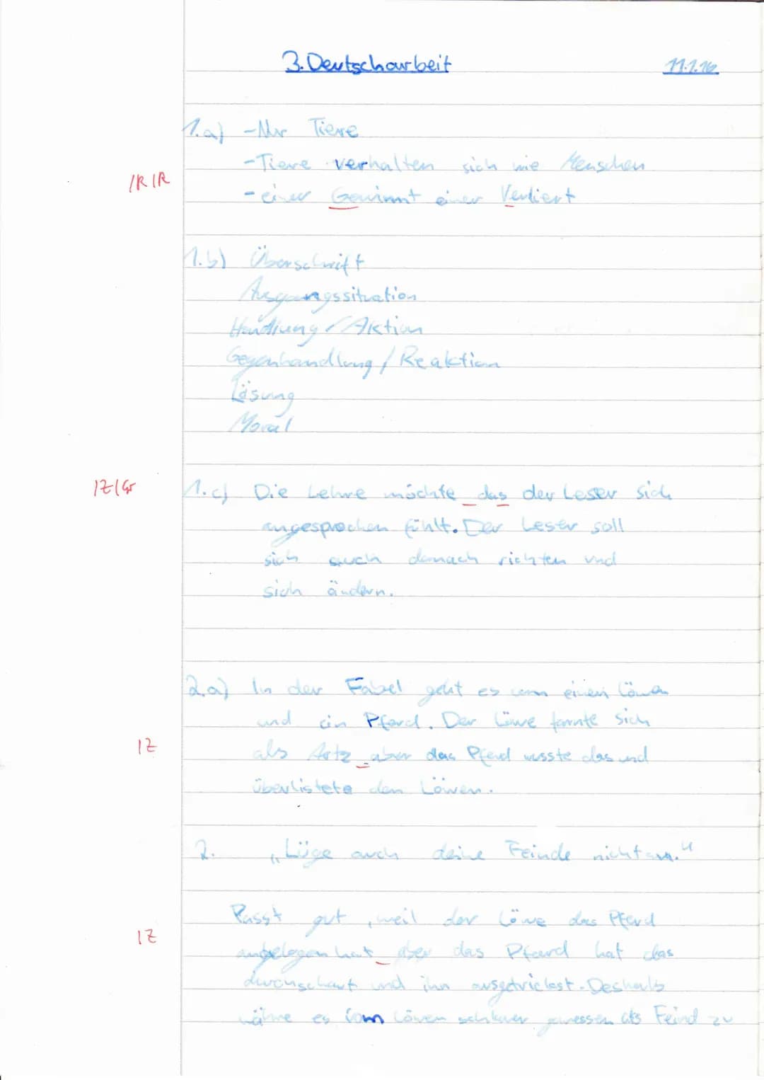 IRIR
17145
IZ
17
3. Deutscharbeit
Kat-Mr Tiere
-Tiere verhalten sich wie Menschen.
- einer Gewinnt einer Verliert.
1.6) Überschrift
Q.
Argun