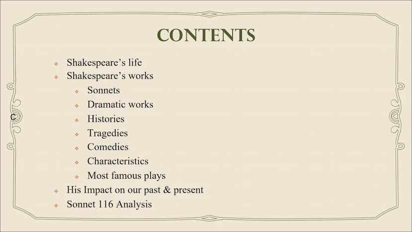 WILLIAM
SHAKESPEARE ܀
Shakespeare's life
Shakespeare's works
Sonnets
Dramatic works
Histories
Tragedies
Comedies
܀
܀
܀
܀
܀
Characteristics
M