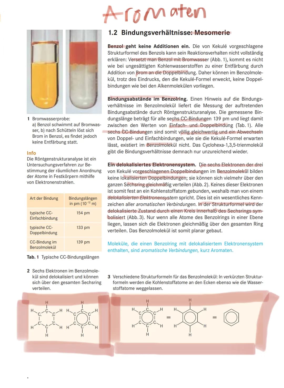 
<p>Bei der 1 Bromwasserprobe schwimmt Benzol auf Bromwasser, löst sich jedoch nach dem Schütteln Brom in Benzol, ohne dass es zu einer Entf