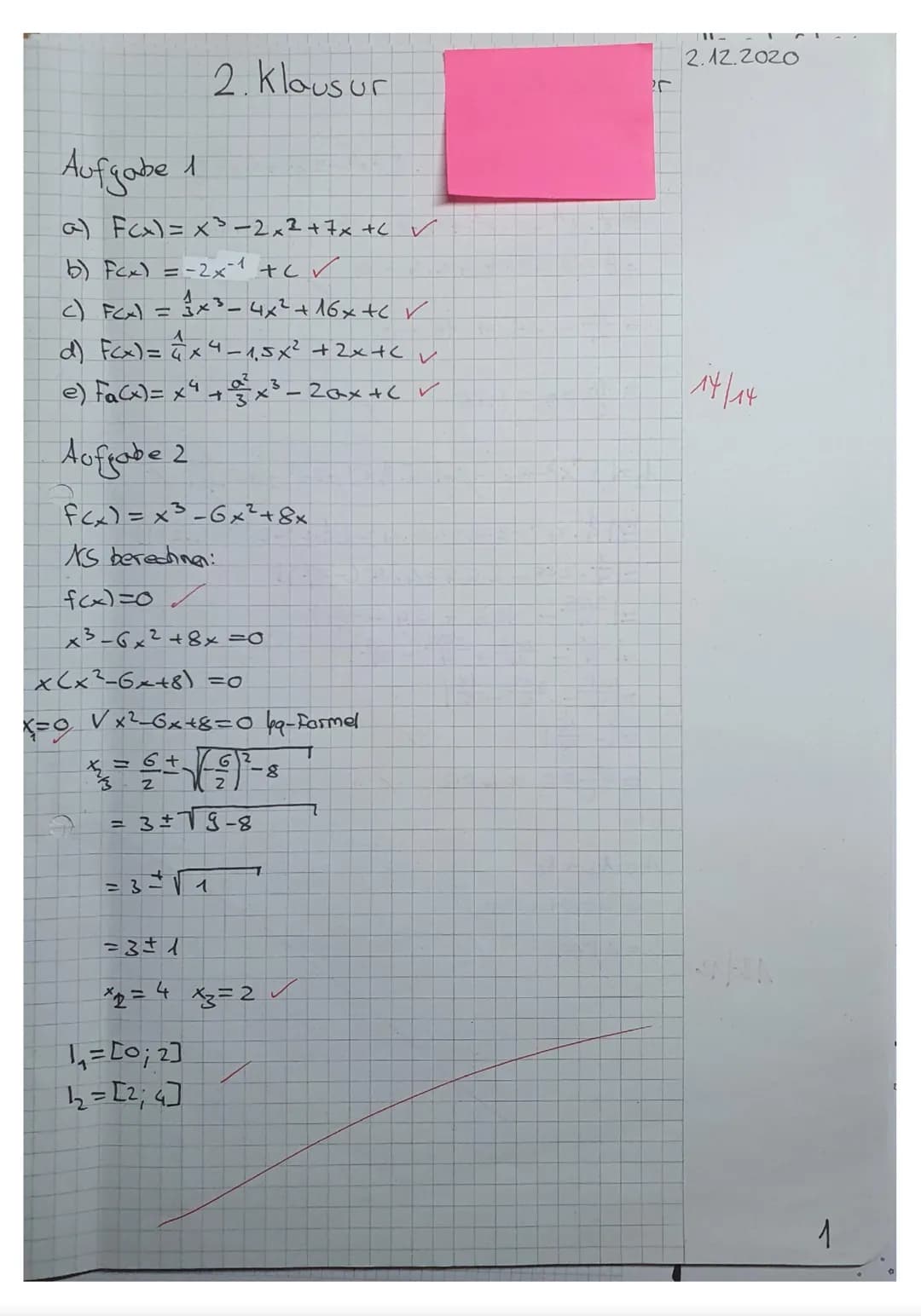 LK Mathematik Q1
2. Klausur
d) _ƒ(x)=x²-3x²+2x
443
Aufgabe 1)
Gib die Stammfunktionen an und vereinfache den Term:
a) f(x)=3x²-4x+7
X
a)
Hil