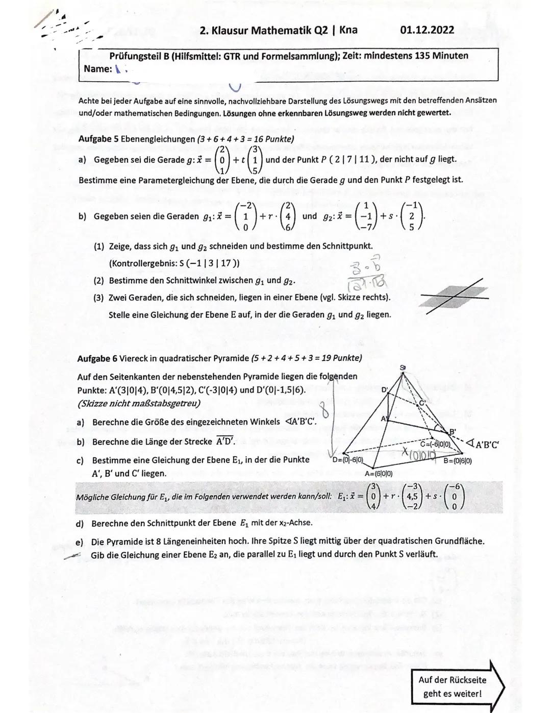 Nam
2. Klausur Mathematik Q2 | Kna
Aufgabe 1 Orthogonalität von Vektoren (4+2=6 Punkte)
Prüfungsteil A (ohne Hilfsmittel); Zelt: maximal 45 