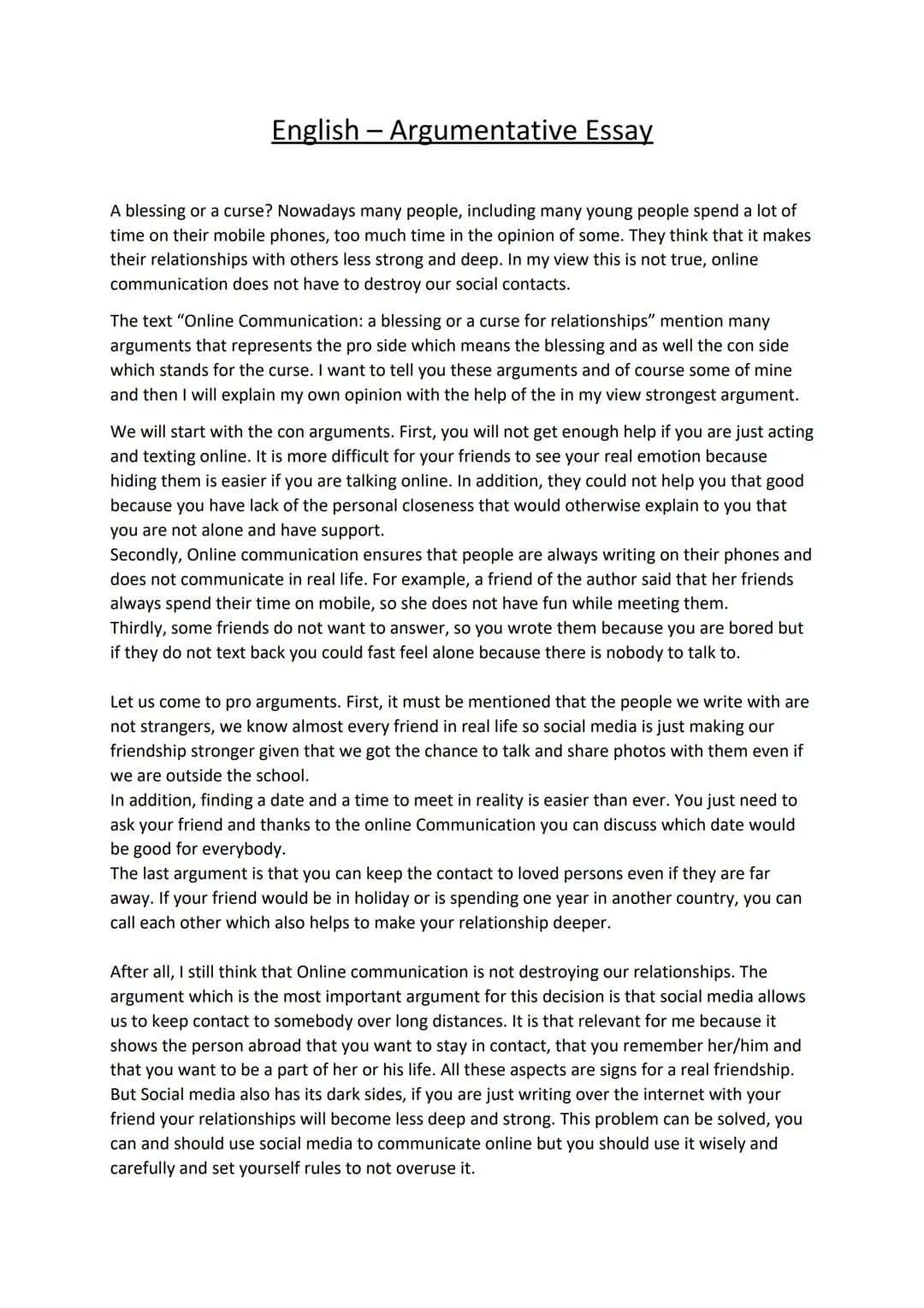 English - Argumentative Essay
A blessing or a curse? Nowadays many people, including many young people spend a lot of
time on their mobile p