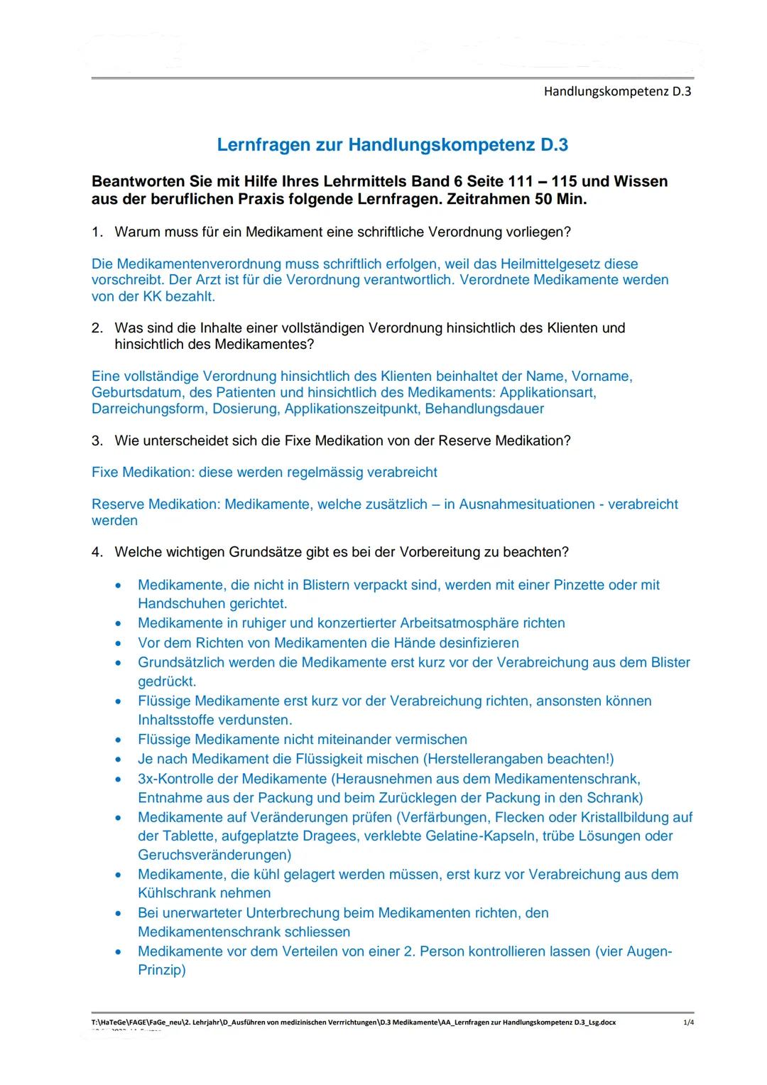 Lernfragen zur Handlungskompetenz D.3
Beantworten Sie mit Hilfe Ihres Lehrmittels Band 6 Seite 111-115 und Wissen
aus der beruflichen Praxis