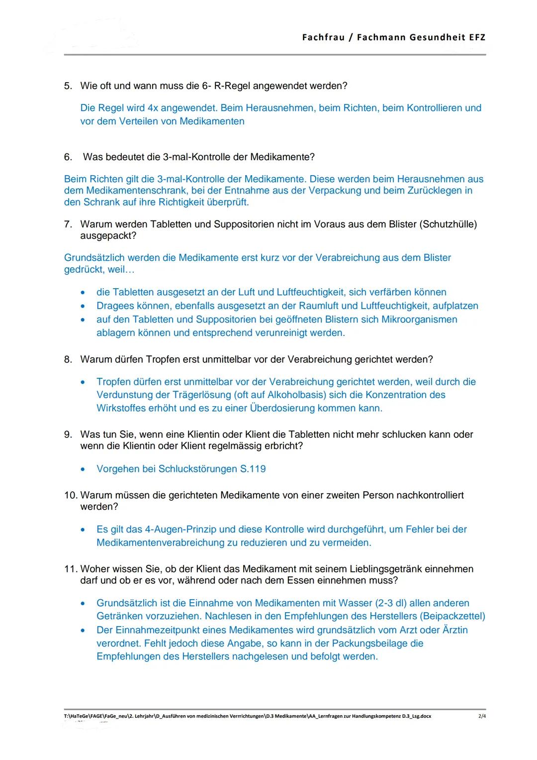 Lernfragen zur Handlungskompetenz D.3
Beantworten Sie mit Hilfe Ihres Lehrmittels Band 6 Seite 111-115 und Wissen
aus der beruflichen Praxis