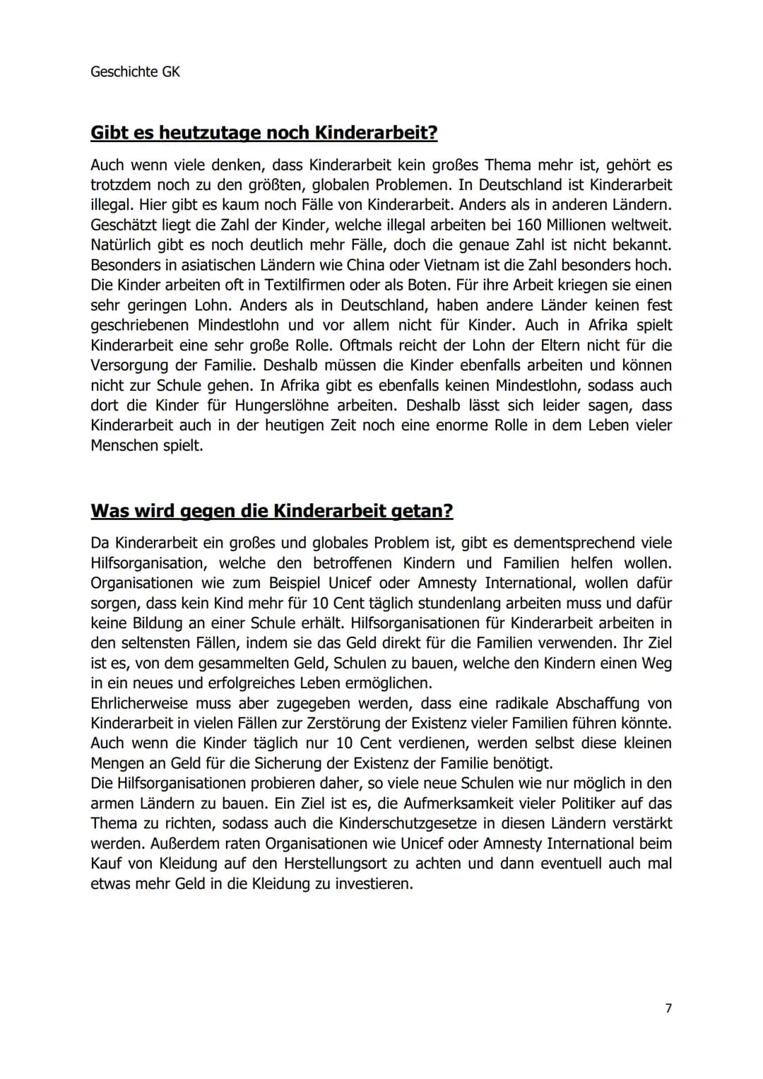 Geschichte GK
Die Auswirkungen der
Industrialisierung und
die Soziale Frage
Existierte Kinderarbeit nur zur Zeit der
Industrialisierung?
1 G