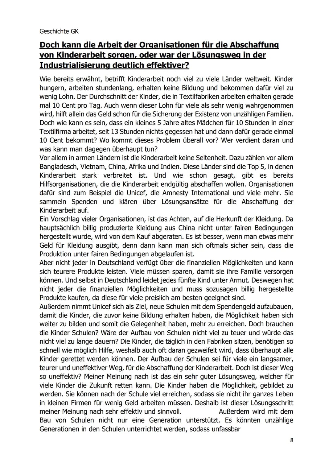 Geschichte GK
Die Auswirkungen der
Industrialisierung und
die Soziale Frage
Existierte Kinderarbeit nur zur Zeit der
Industrialisierung?
1 G