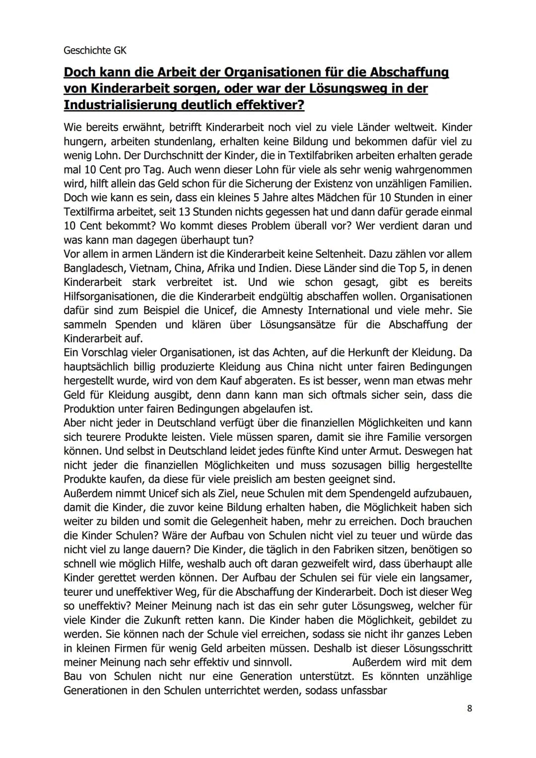 Geschichte GK
Die Auswirkungen der
Industrialisierung und
die Soziale Frage
Existierte Kinderarbeit nur zur Zeit der
Industrialisierung?
1 G