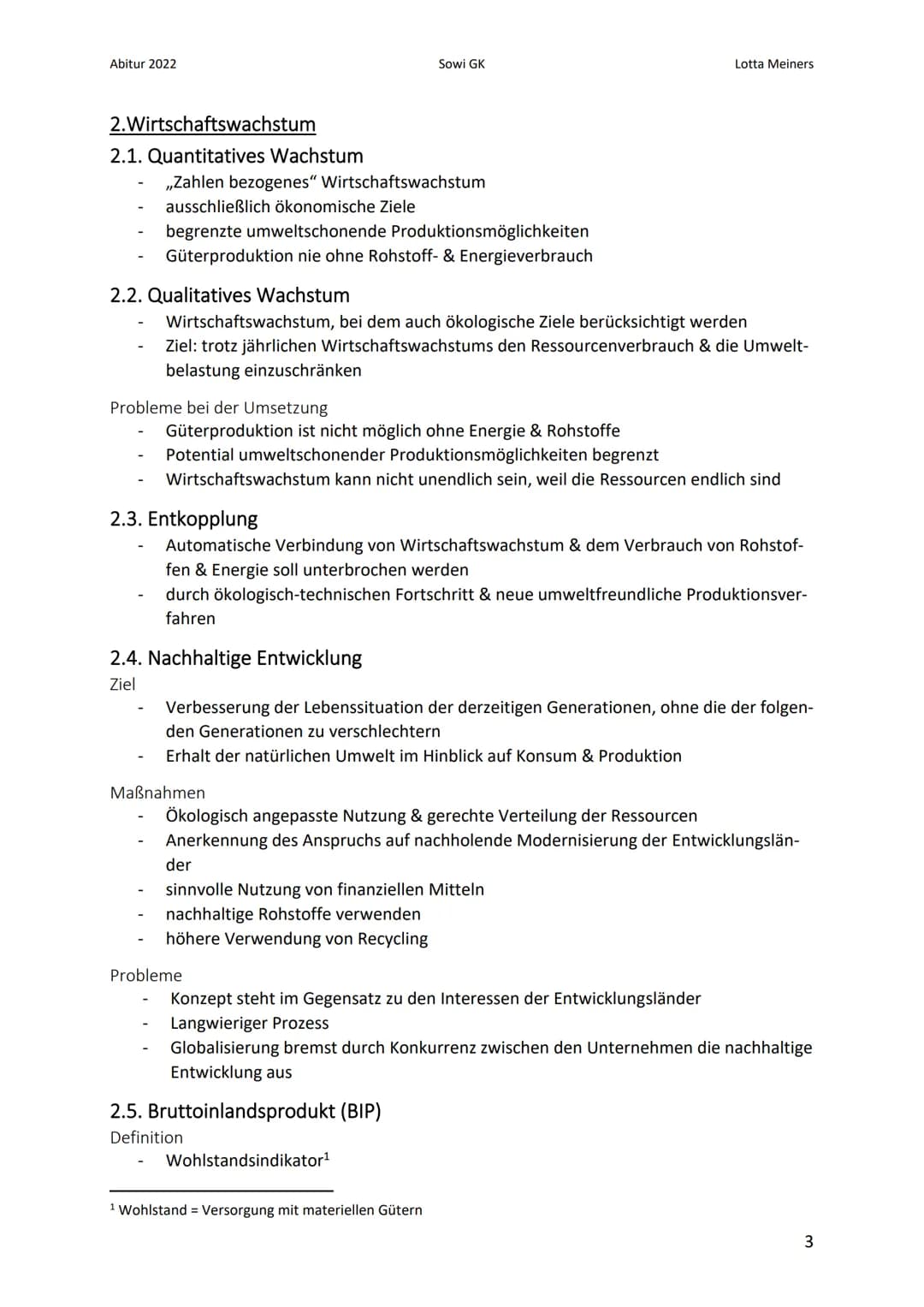 Abitur 2022
Sowi GK
Inhalt
1. Wirtschaftsziele
1.1. Stabilitäts- & Wachstumsgesetz.
1.2. Primärziele
1.3. Sekundärziele..
1.4. Magisches Vie