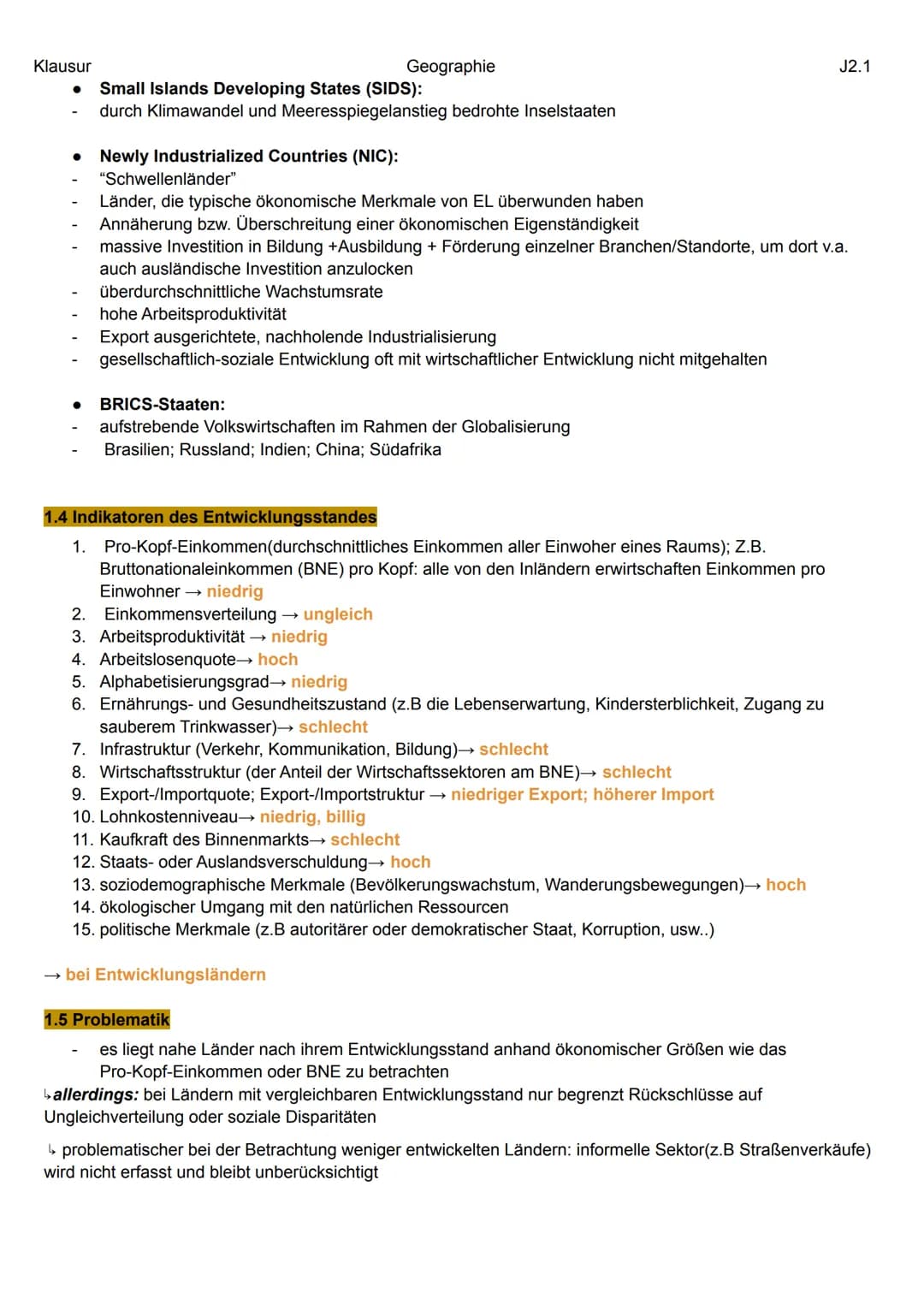 Klausur
RÄUME UNTERSCHIEDLICHEN ENTWICKLUNGSSTANDES
1.0 Industrie und Entwicklungsland:
Geographie
Industrieland → Länder des Globalen Norde