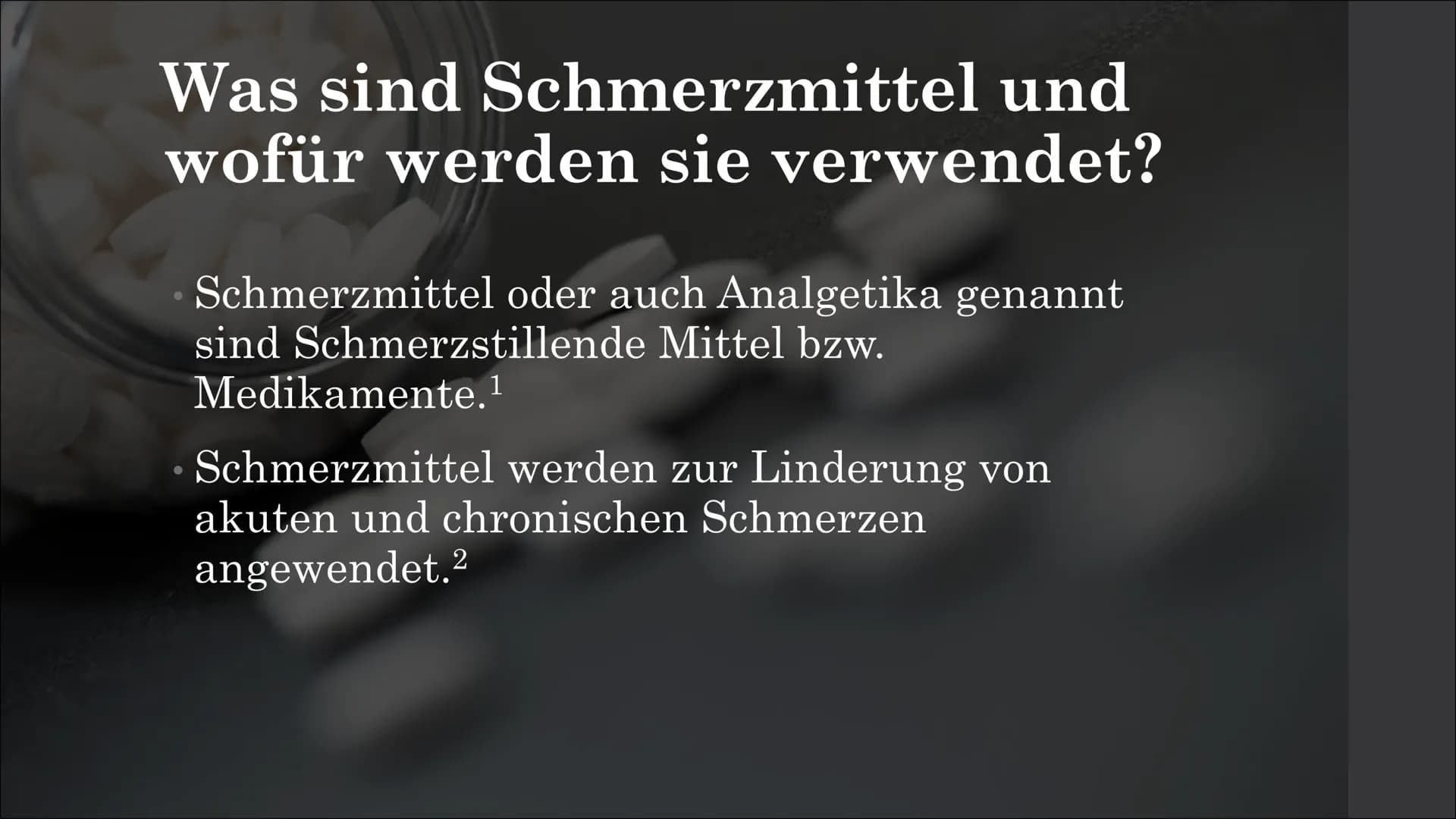 Schmerzmittel Schmerzmittel
Inhaltsangabe Schmerzmittel
Was sind Schmerzmittel und wofür werden sie
verwendet? Schmerzmittel
Was sind Schmer