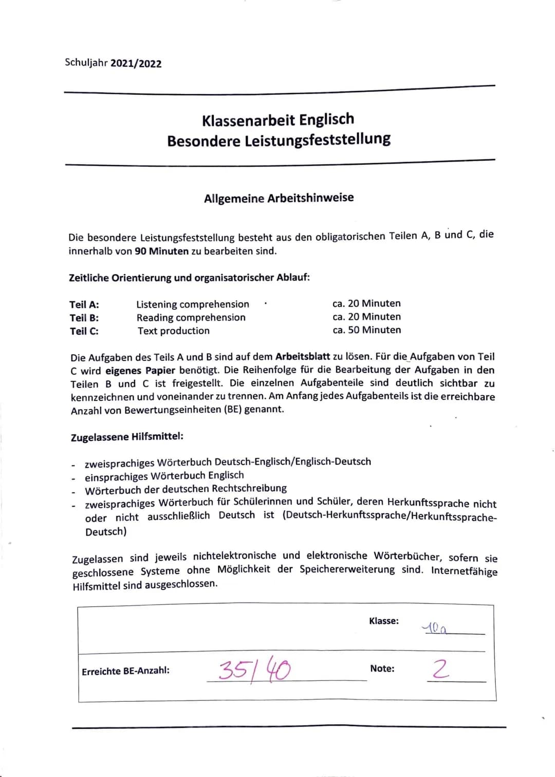 Klasse 10
Besondere Leistungsfeststellung
Englisch
Schuljahr: 2021/2022
09. März 2022 Schuljahr 2021/2022
Teil A:
Teil B:
Teil C:
Klassenarb