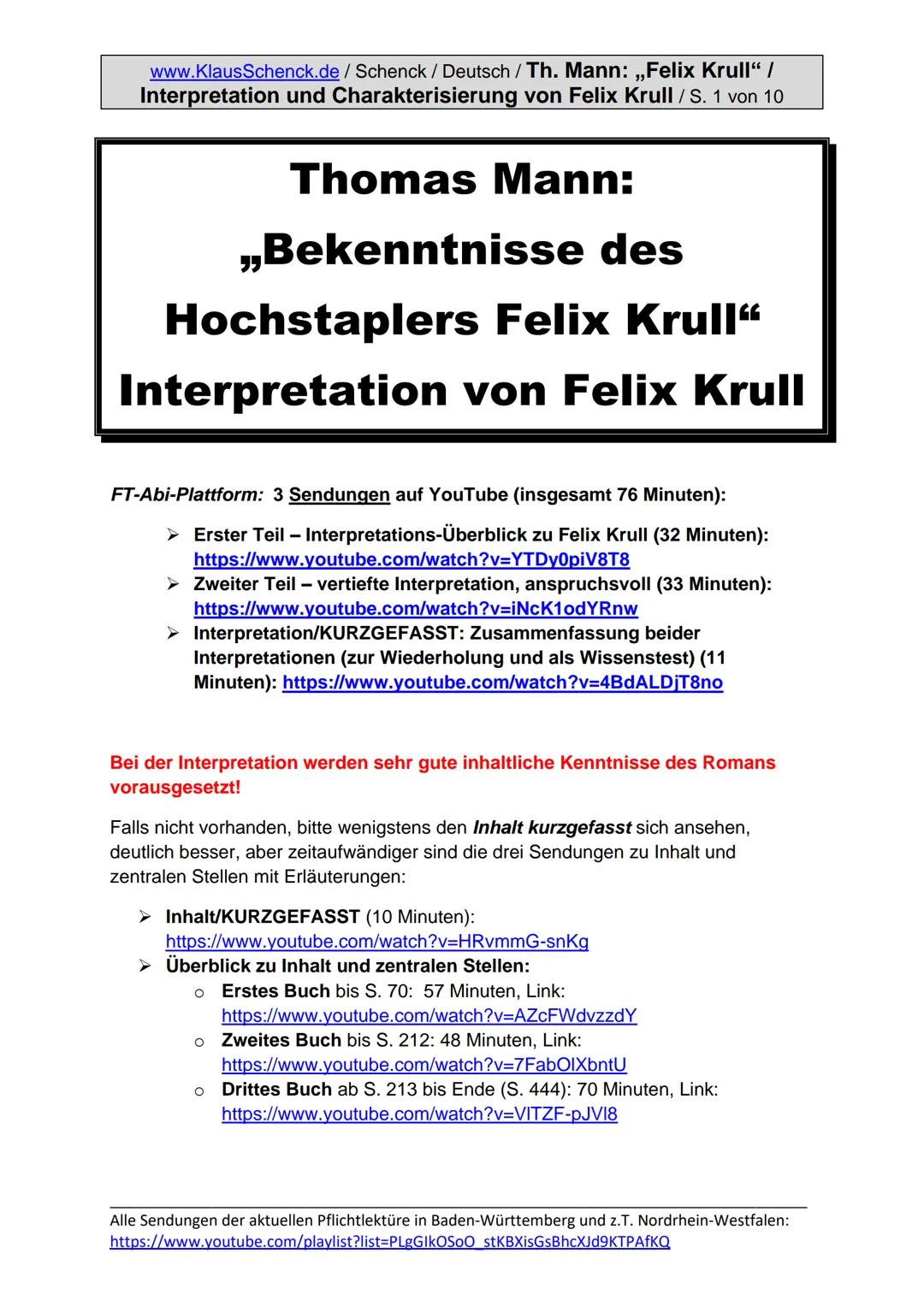 www.KlausSchenck.de/ Schenck / Deutsch / Th. Mann: ,,Felix Krull" /
Interpretation und Charakterisierung von Felix Krull / S. 1 von 10
Thoma