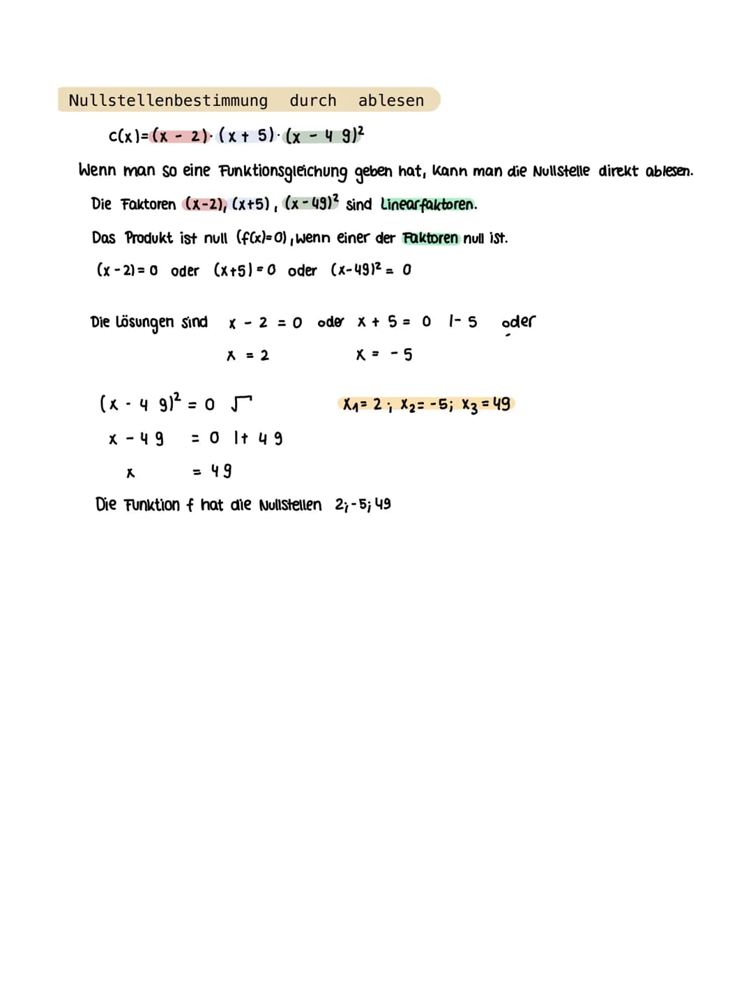 Nullstellenbestimmung
c(x)=(x-2)(x + 5). (x - 4 9)²
Wenn man so eine Funktionsgleichung geben hat, kann man die Nullstelle direkt ablesen.
D