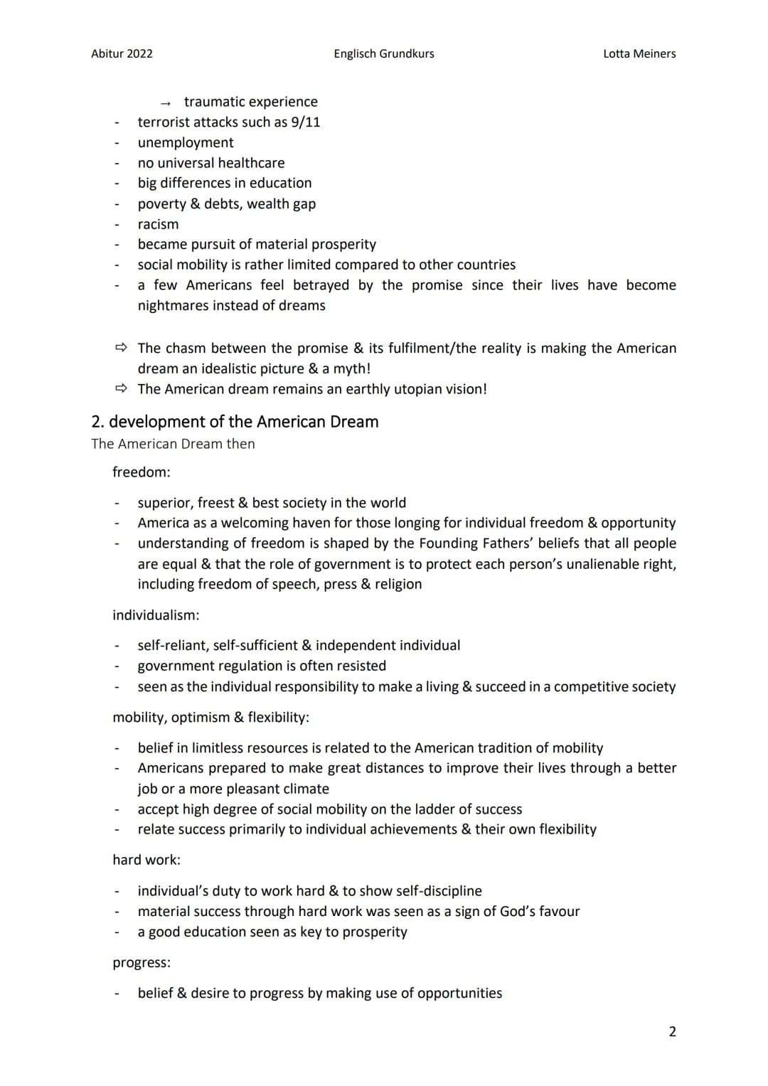 Abitur 2022
American Dream
1. the American Dream
manifestations
if a person works hard that person will achieve their goals & improve their 