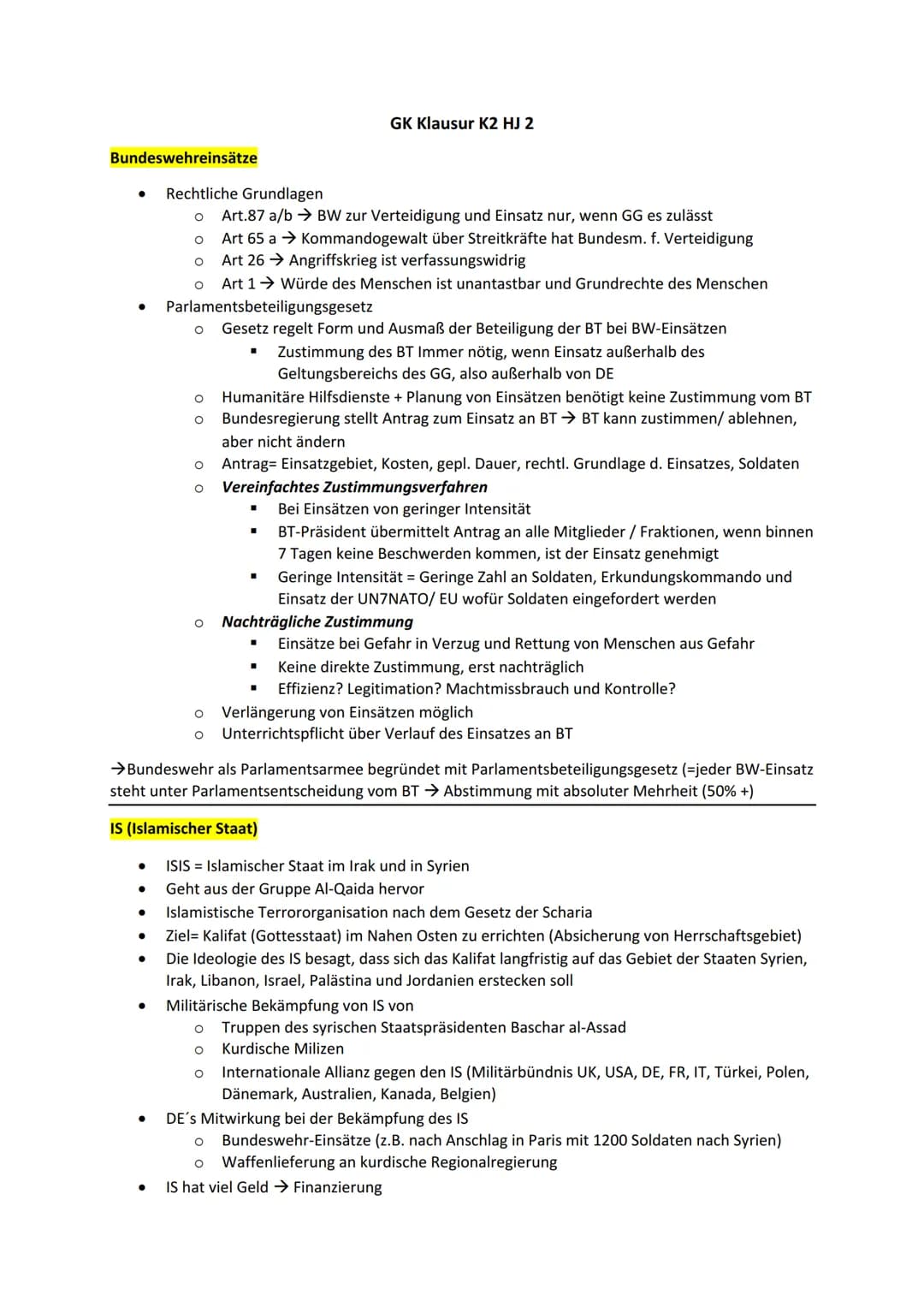 Bundeswehreinsätze
●
Rechtliche Grundlagen
O
O
O
O
●
●
Art 65 a → Kommandogewalt über Streitkräfte hat Bundesm. f. Verteidigung
Art 26 →→ An