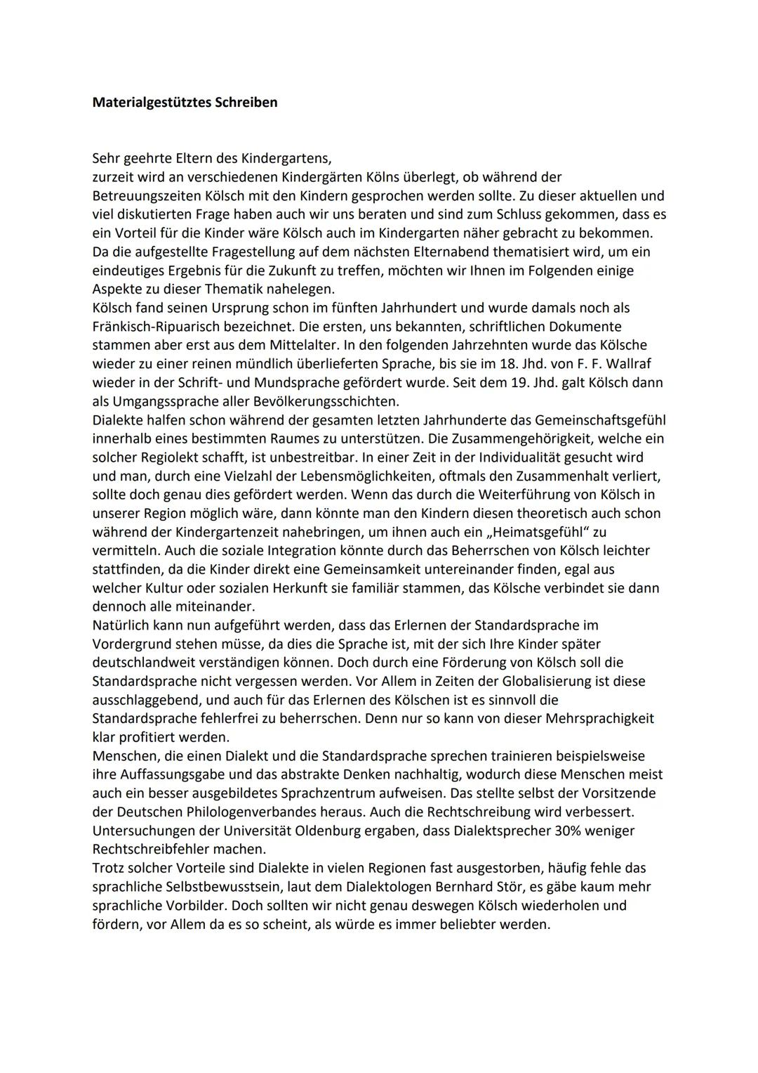 # Materialgestütztes Schreiben

Sehr geehrte Eltern des Kindergartens,

zurzeit wird an verschiedenen Kindergärten Kölns überlegt, ob währen